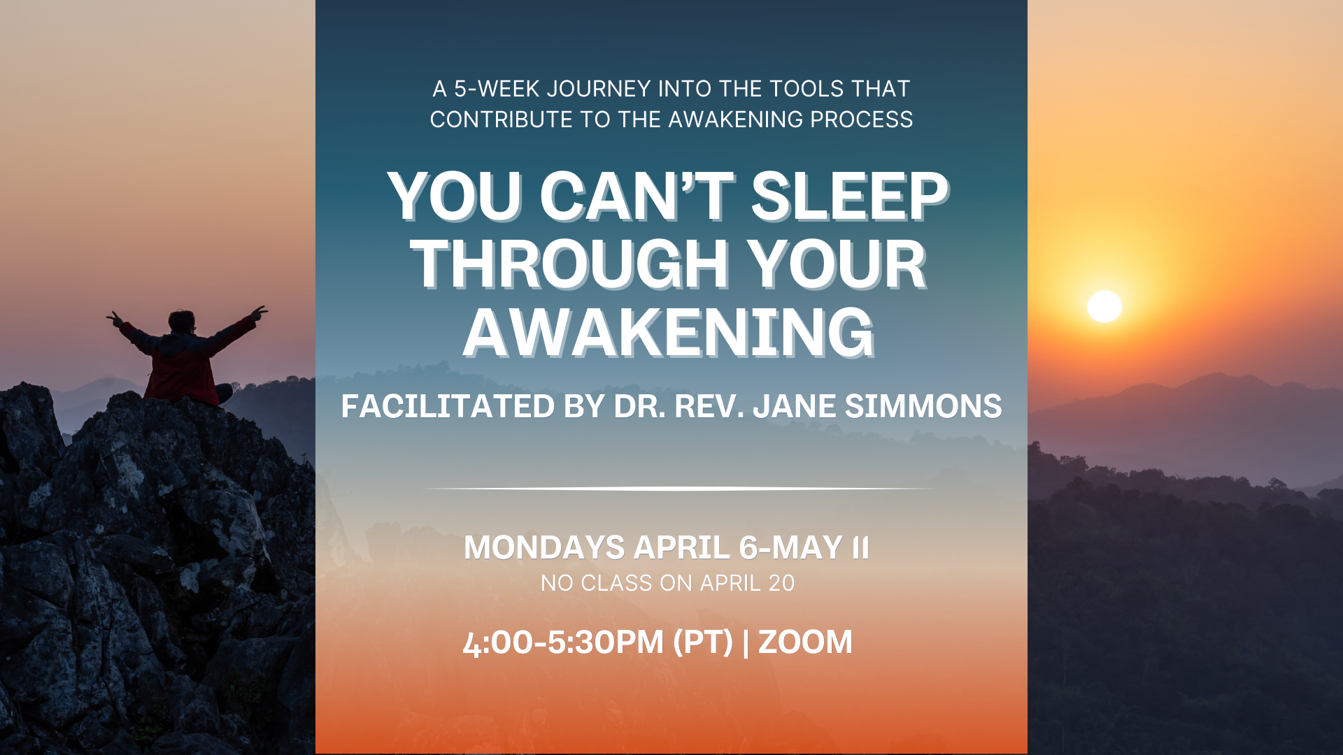 A 5-Week Journey Into the Tools That Contribute to The Awakening Process