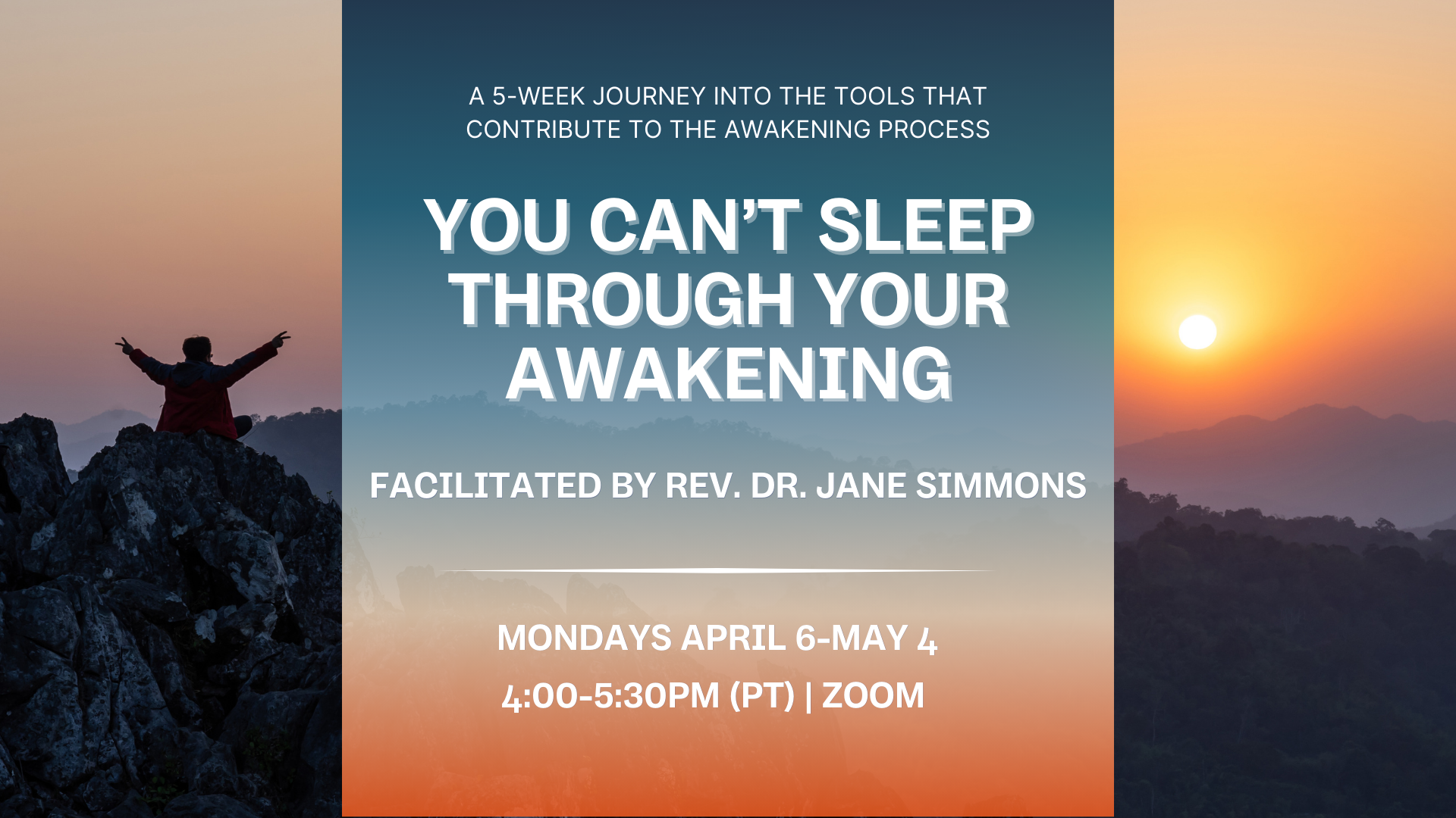 A 5-Week Journey Into the Tools That Contribute to The Awakening Process
