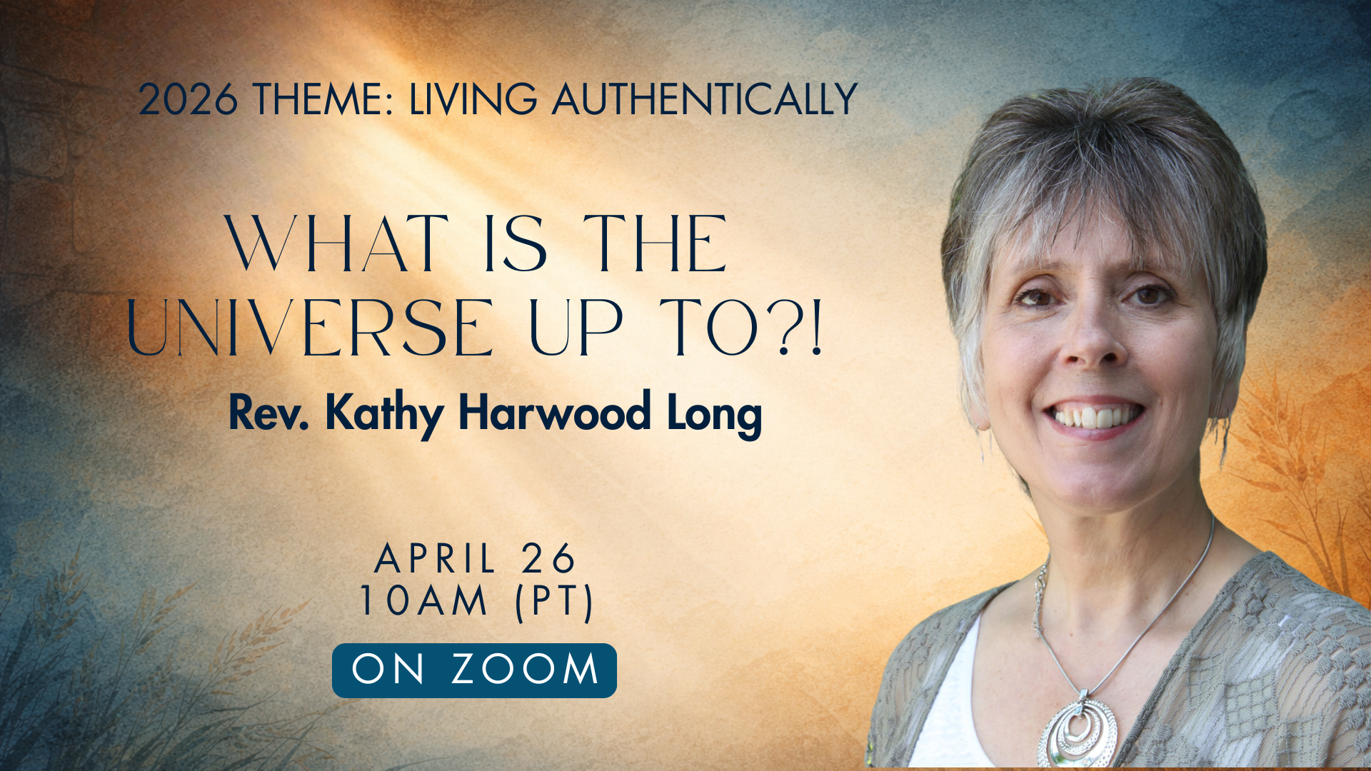 Sunday Gathering | What Is The Universe Up To?! with Rev. Kathy Harwood Long