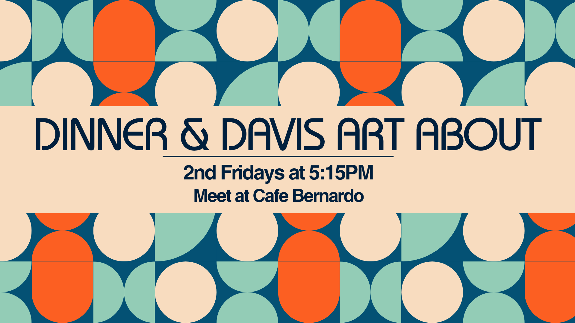 Dinner and Davis Art About