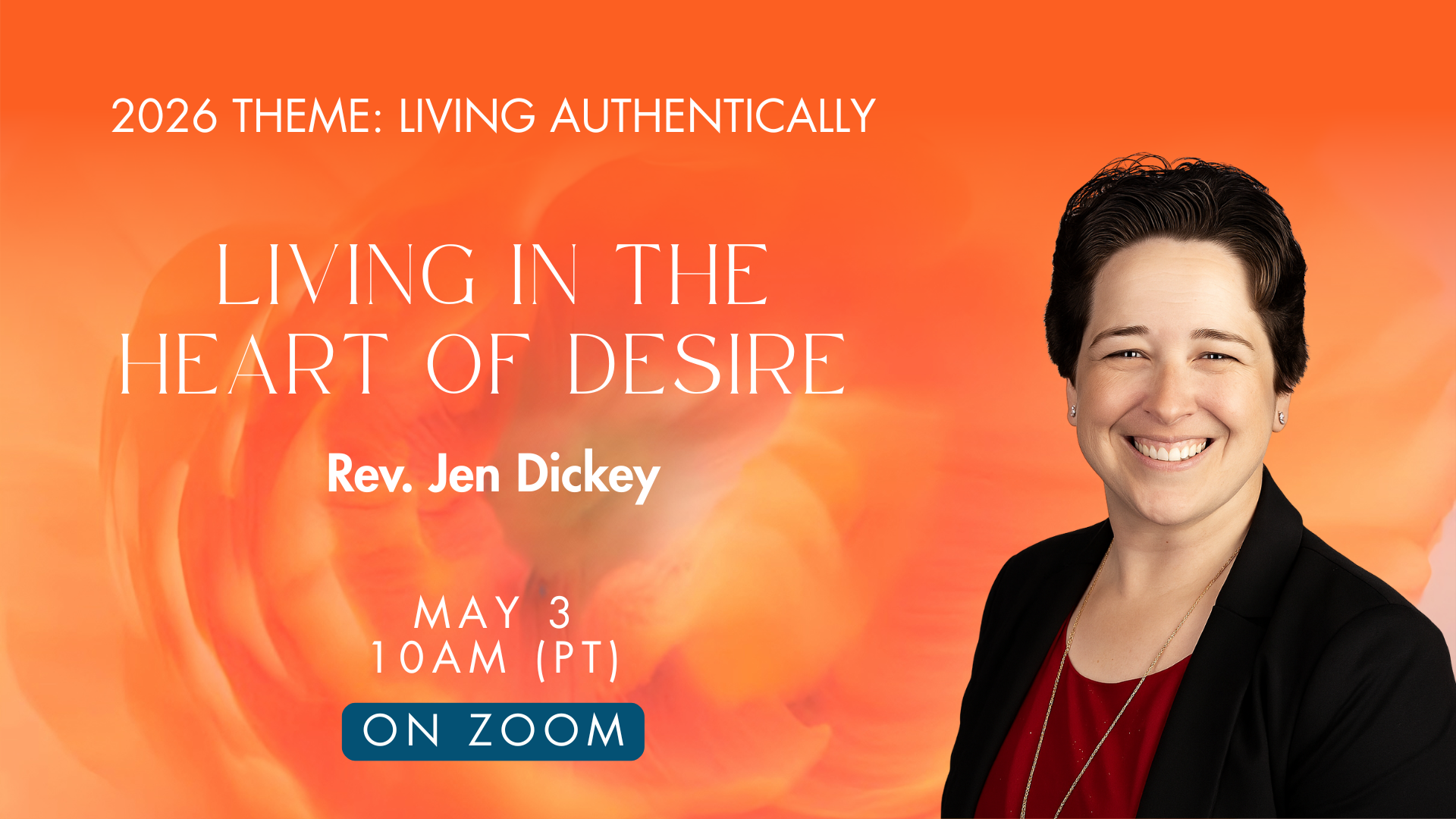 Sunday Gathering | Living in the Heart of Desire with Rev. Jen Dickey