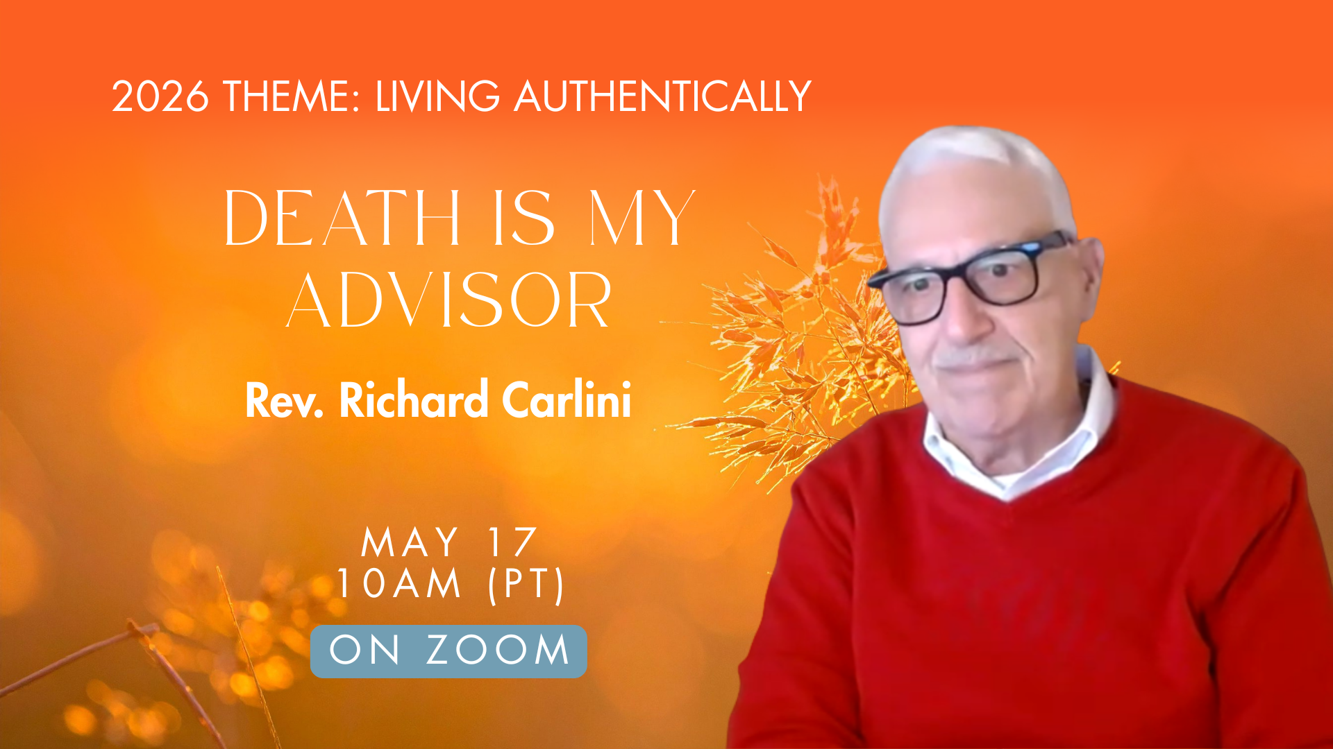 Sunday Gathering | Death is My Advisor with Rev. Richard Carlini