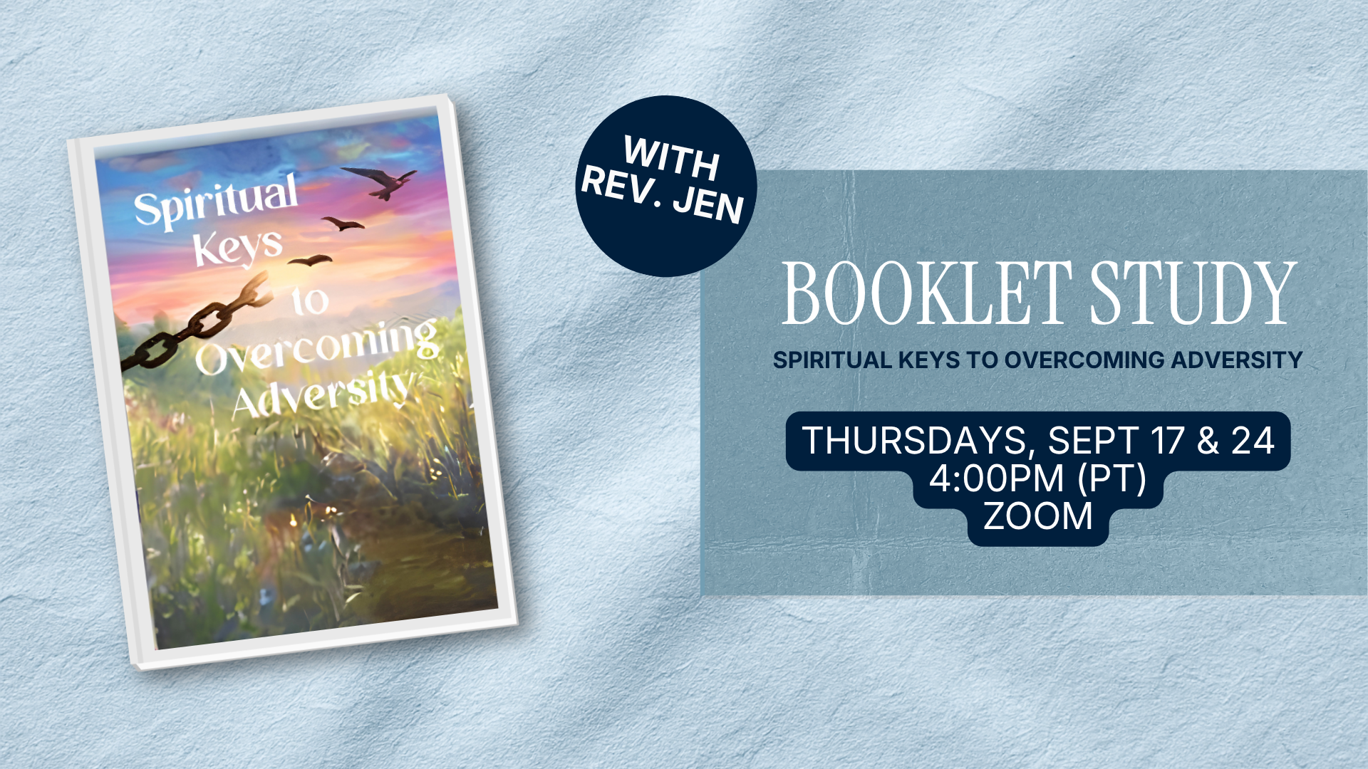 BOOKLET STUDY: Spiritual Keys to Overcoming Adversity