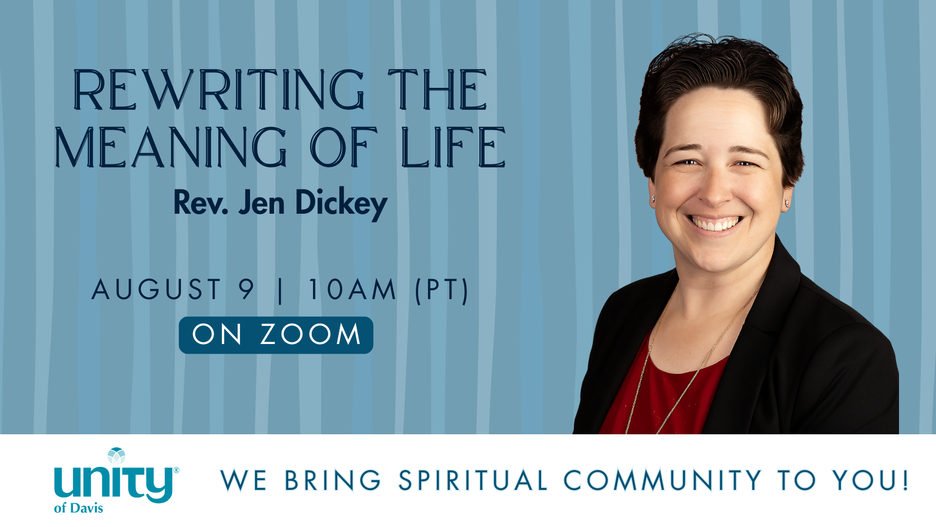 Sunday Gathering | Rewriting the Meaning of Life with Rev. Jen Dickey