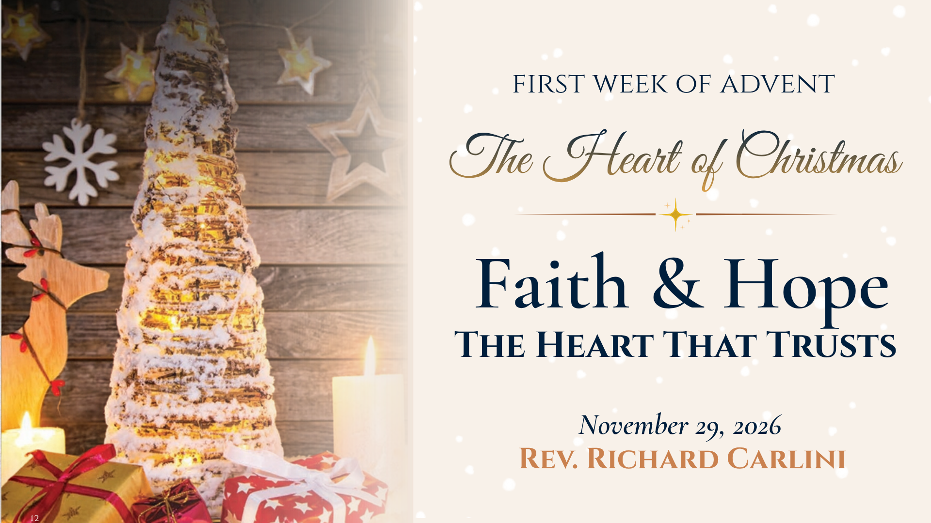 Advent 2026: The Heart of Christmas - week 1 - with Rev. Richard Carlini