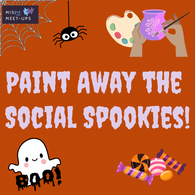 Paint Away the Social Spookies