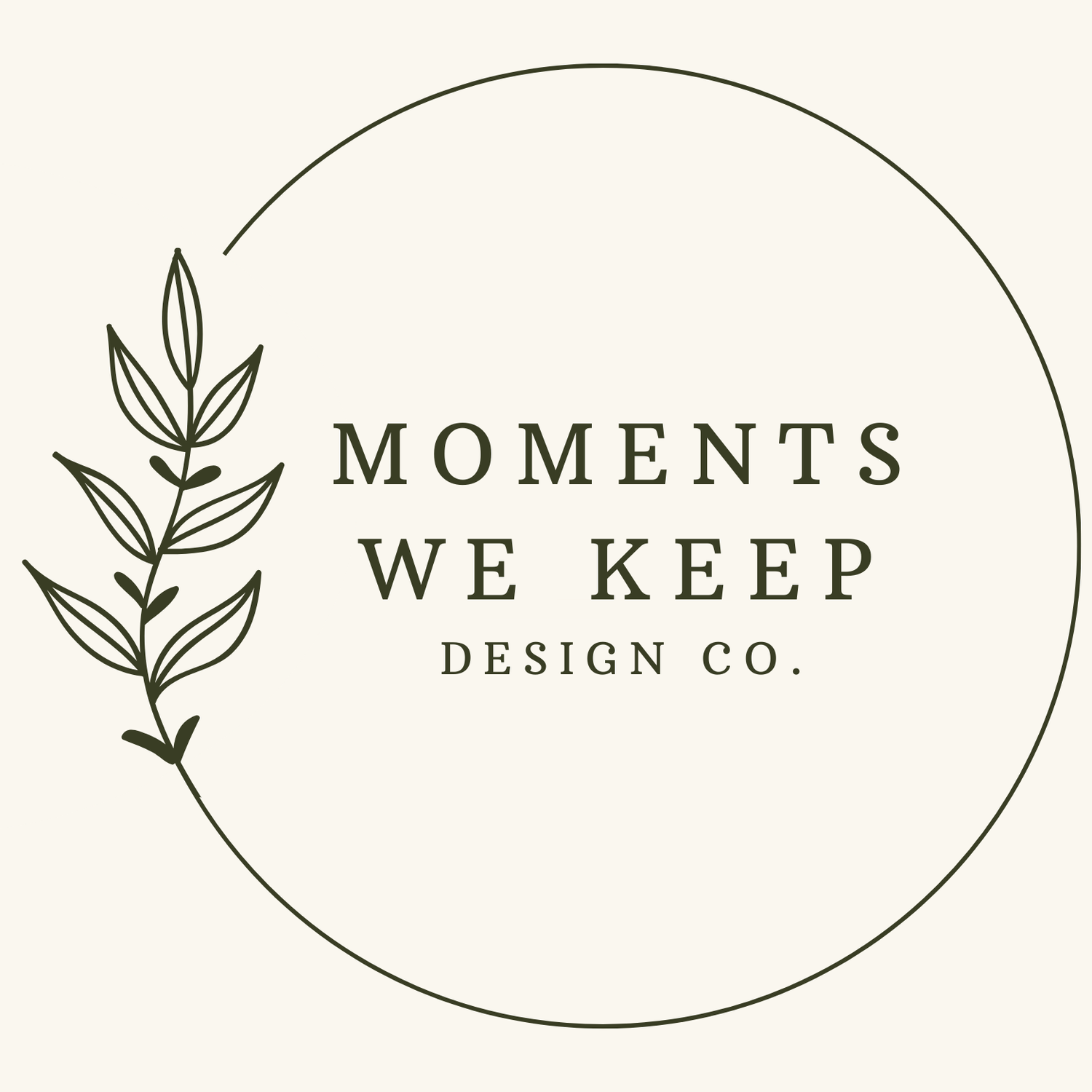 MOMENTS WE KEEP DESIGN CO.