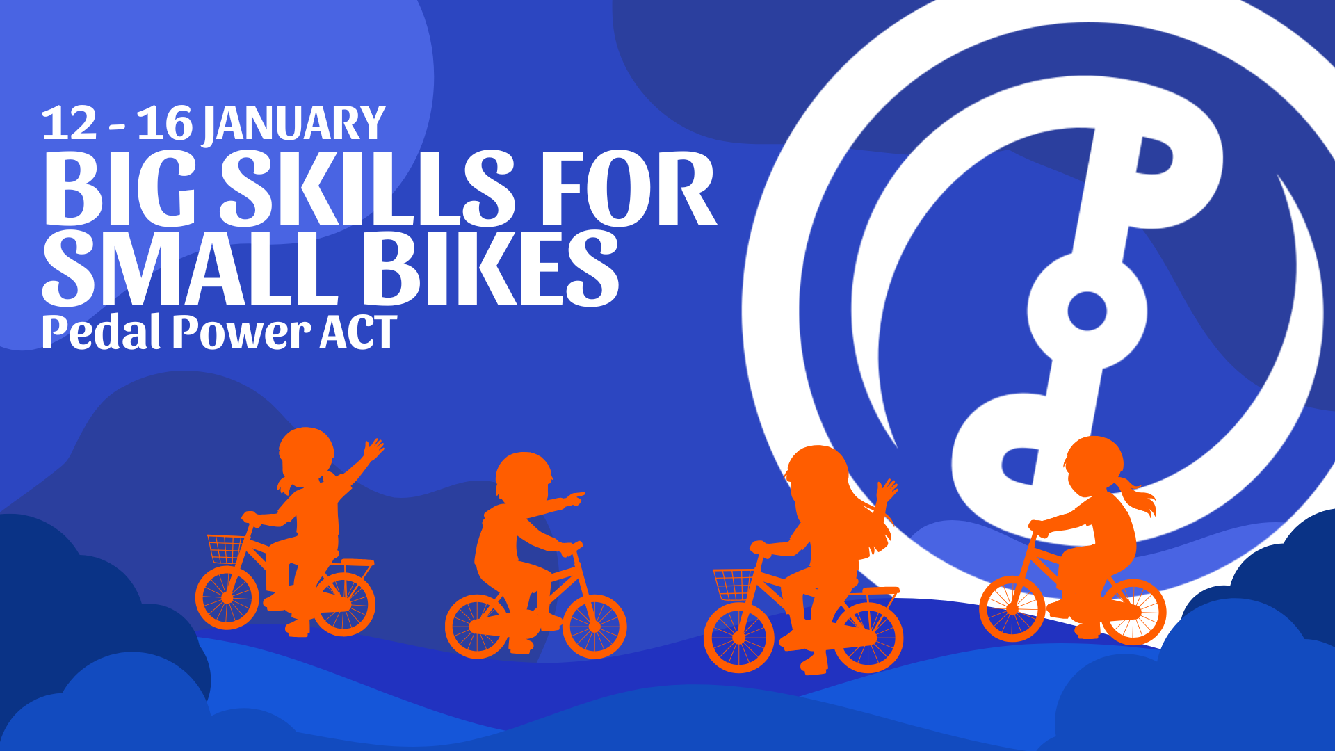 Big Skills for Small Bikes - January Holidays