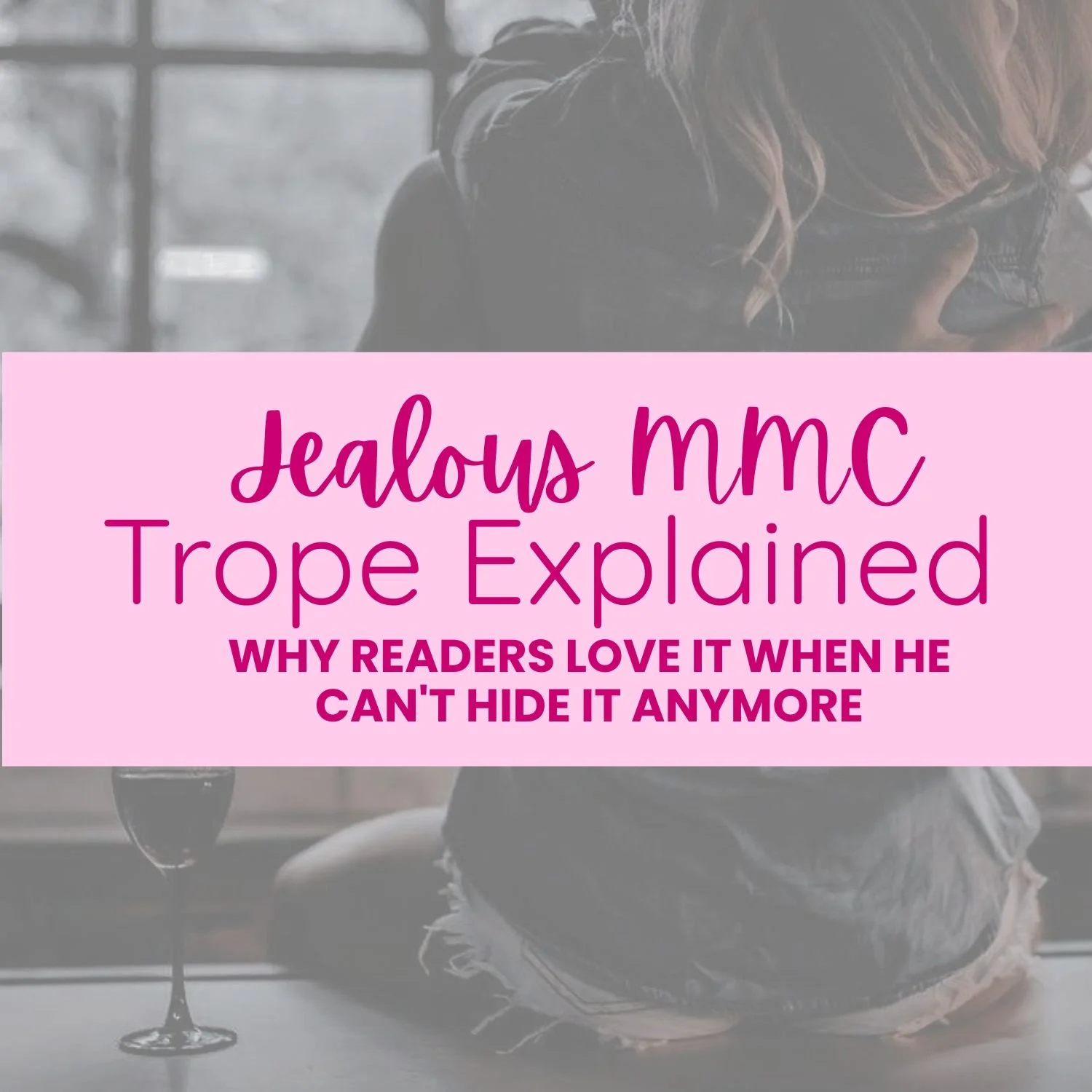 Jealous Male Main Character Trope Explained: Why Readers Love It When He Can't Hide It Anymore