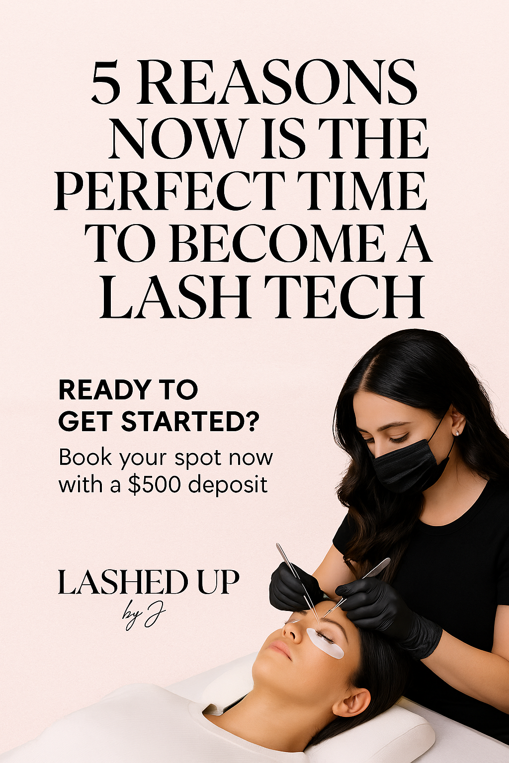 5 Reasons Now is the Perfect Time to Become a Lash Tech