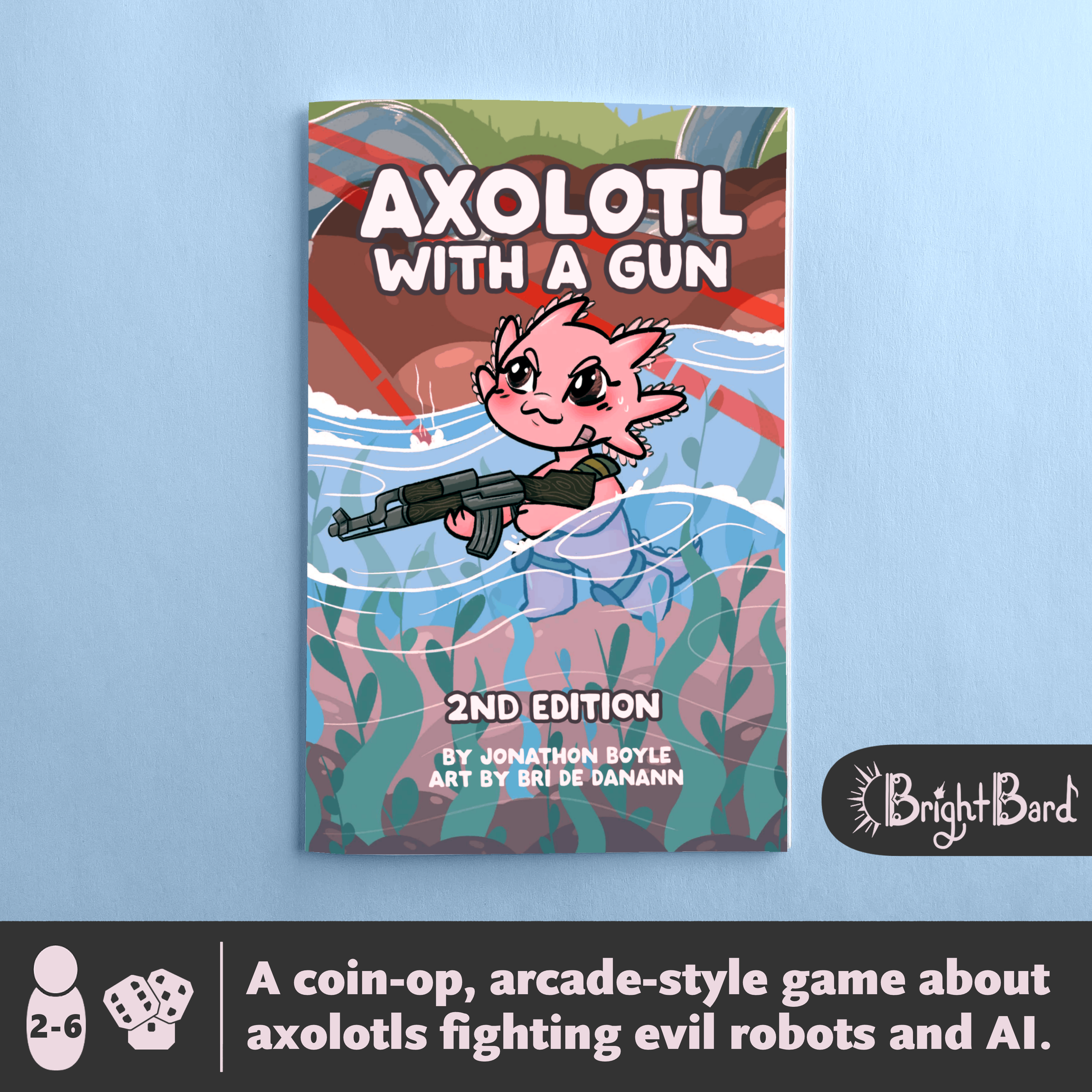 Axolotl with a Gun - An arcade style, shoot-em-up TTRPG about endangered salamanders with guns.