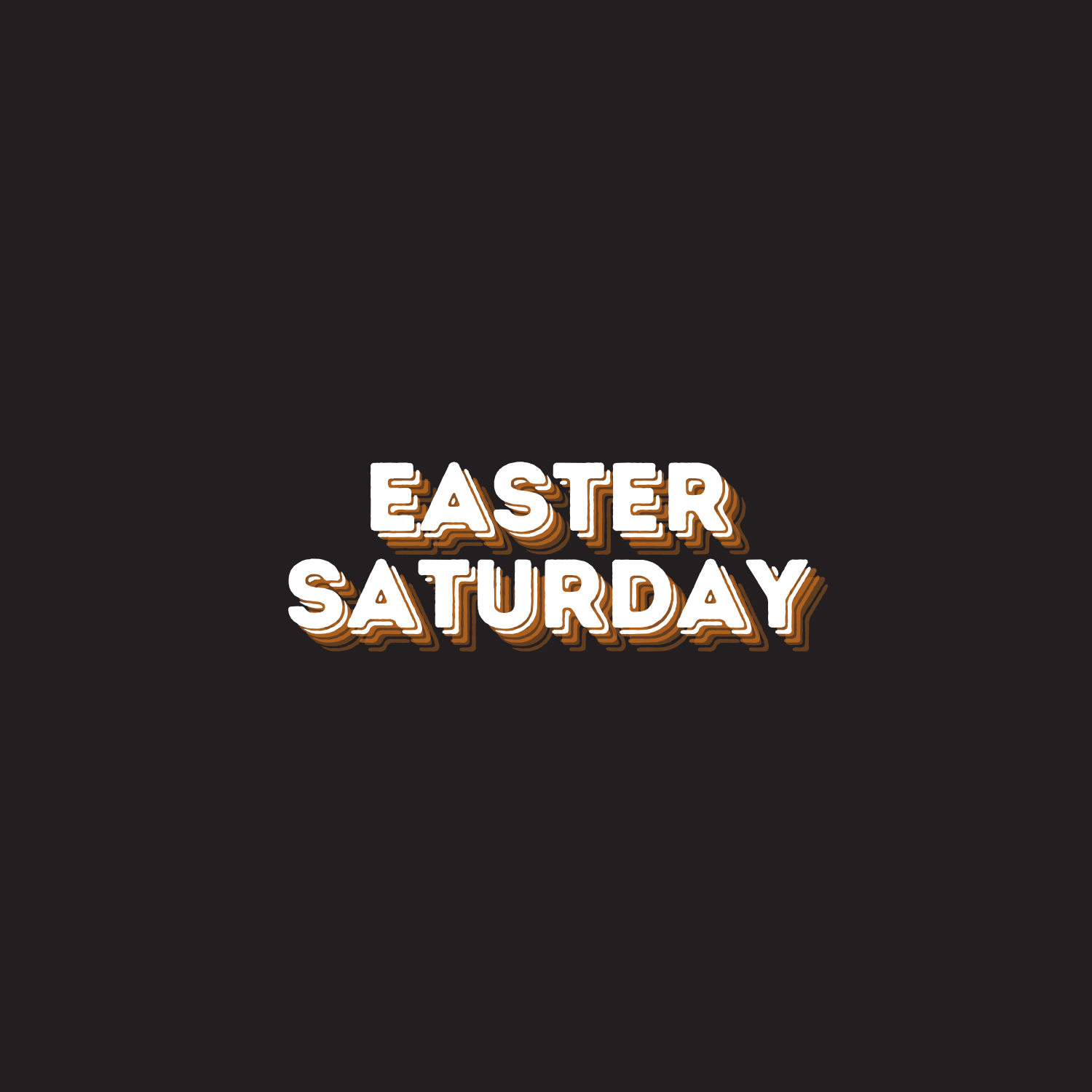 Easter Saturday