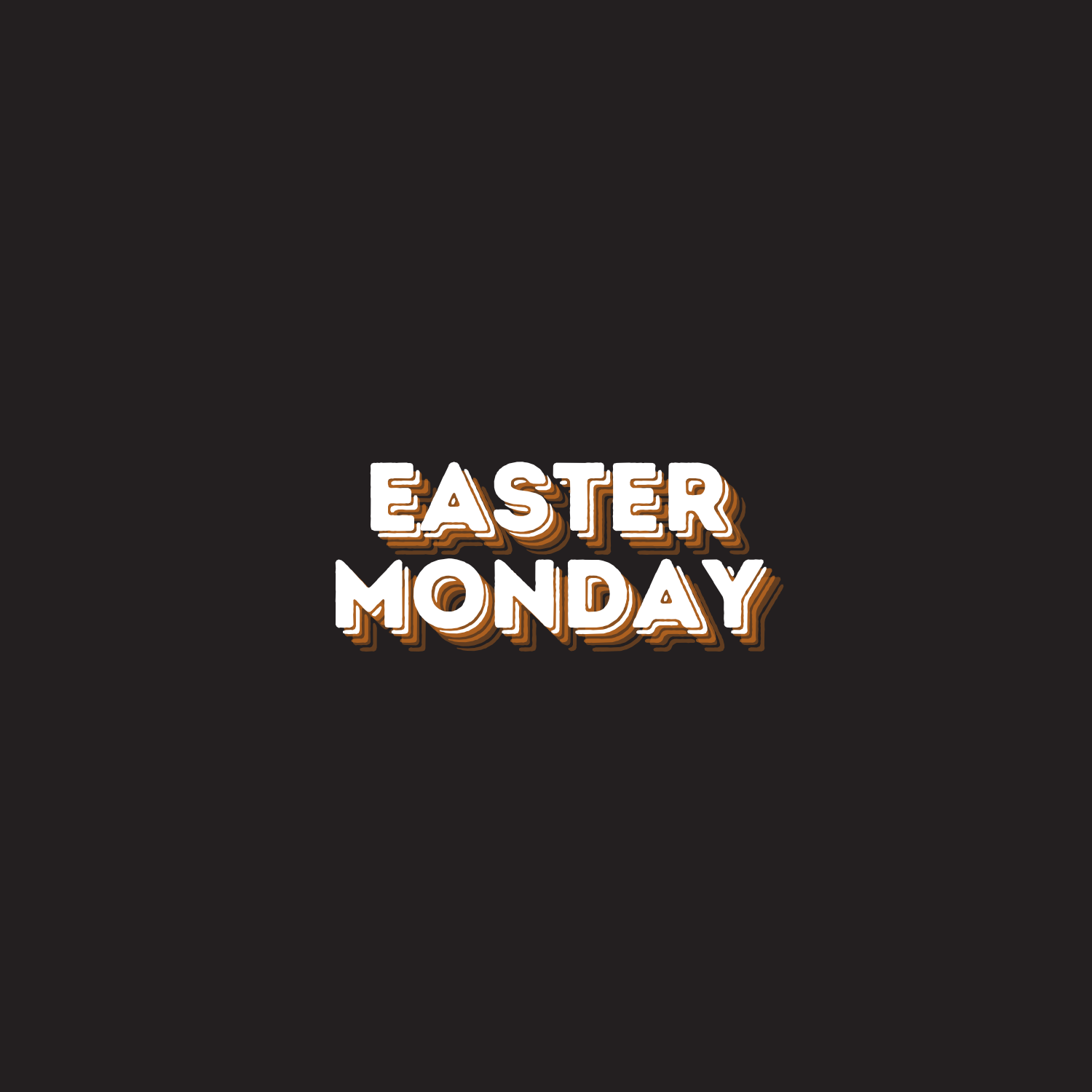 Easter Monday