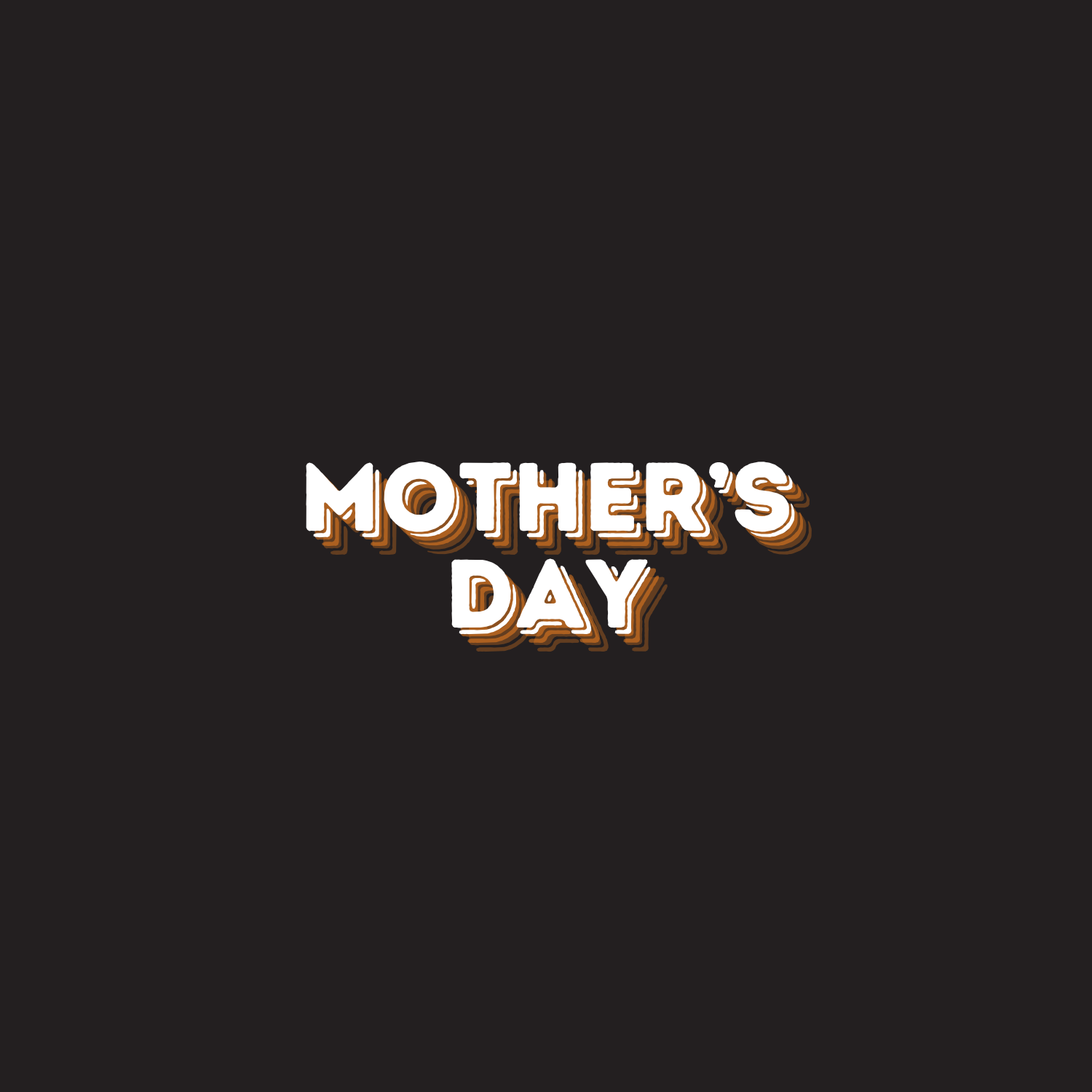Mother's Day