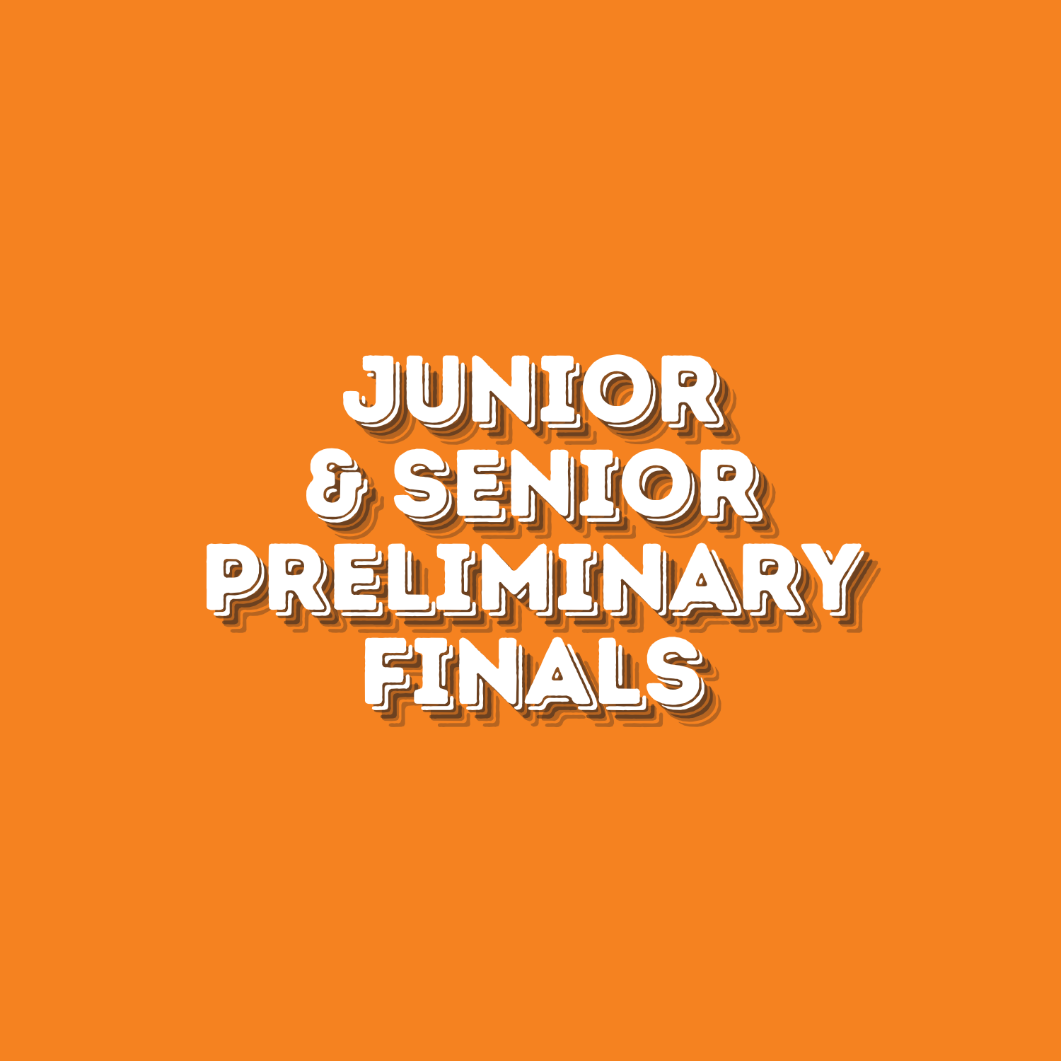 Junior & Senior Preliminary-finals