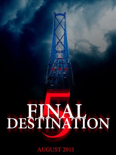 4.Final Destination 5 (2011).jpg