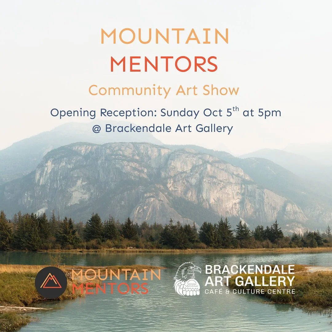 Delighted to be a part of this @mountain.mentors Alumni group art exhibition! If you&rsquo;re in Squamish, come to an opening night on Oct 5 at @thebagsquamish 🙂

I&rsquo;ve been both a mentor and mentee through Mountain Mentors programs in the past
