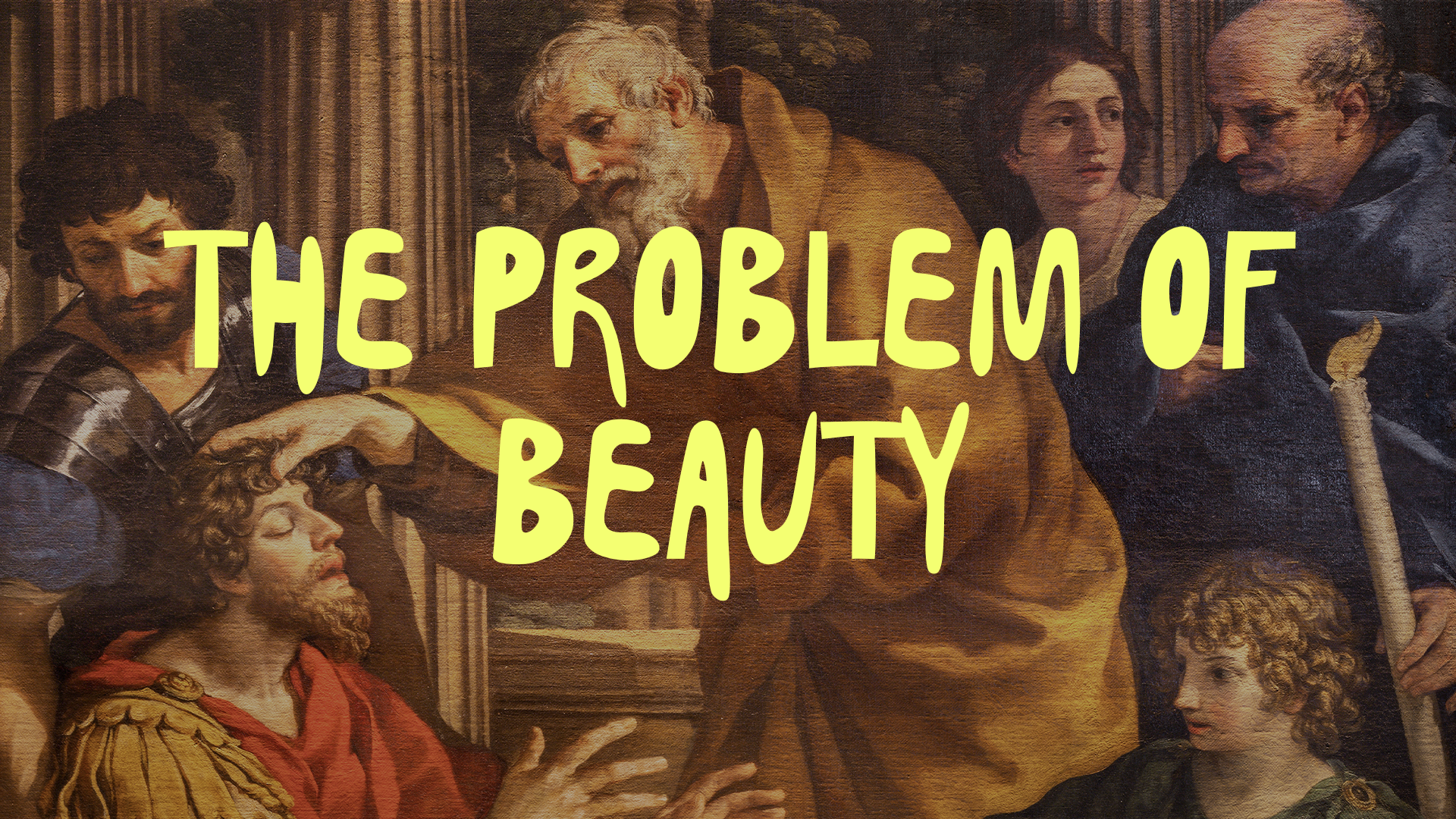 The Problem of Beauty