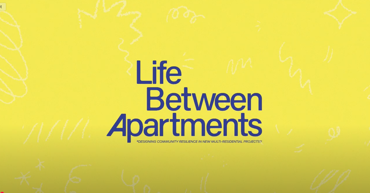Watch: Life Between Apartments &amp; what it means for resilience
