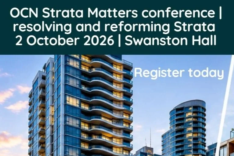 OCN Strata Matters Conference: resolving and reforming strata