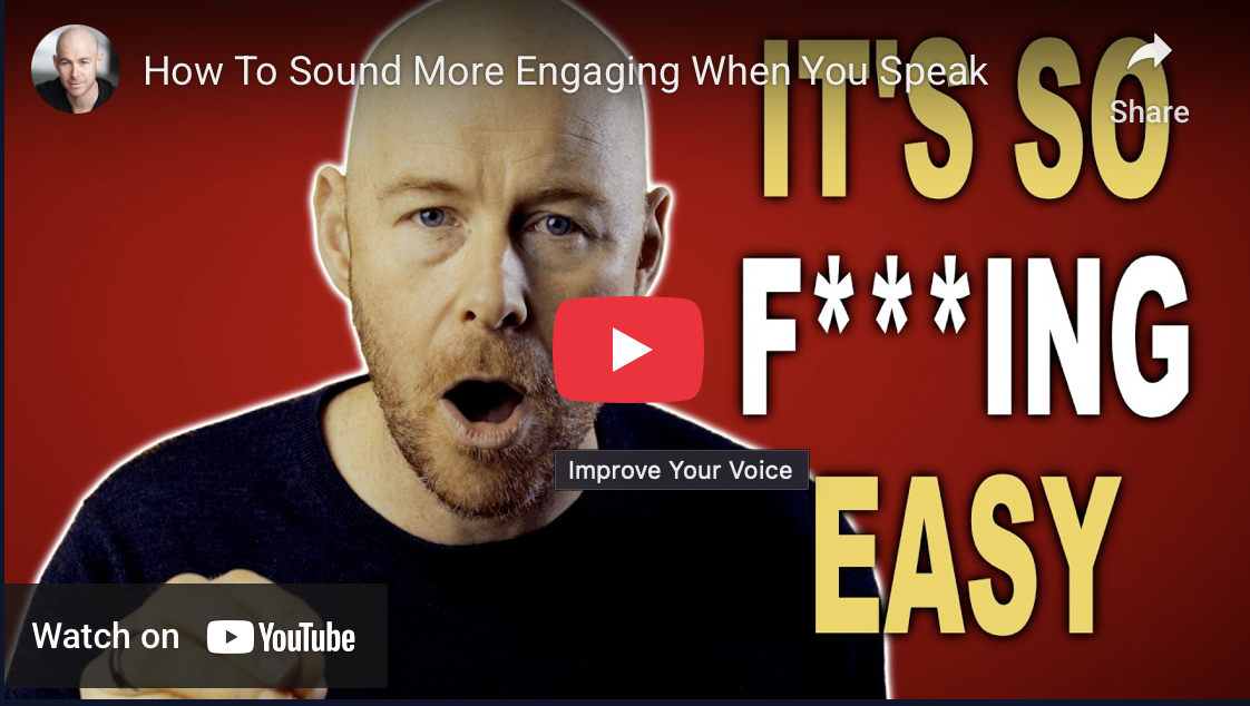 Thumbnail of the YouTube video titled "How To Sound More Engaging When You Speak" featuring a man with a surprised or shouting expression against a red background with bold yellow and white text reading "IT'S SO F***ING EASY".