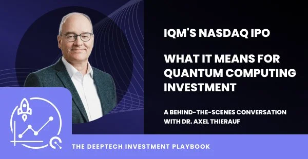IQM's Nasdaq IPO: What It Means for Quantum Computing Investment