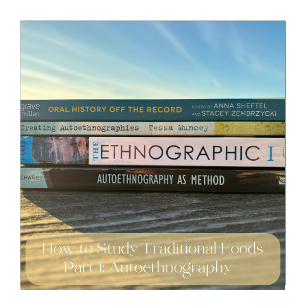 Oral History Off the Record, Creating Autoethnography, The Ethnographic I, and Autoethnography as Method