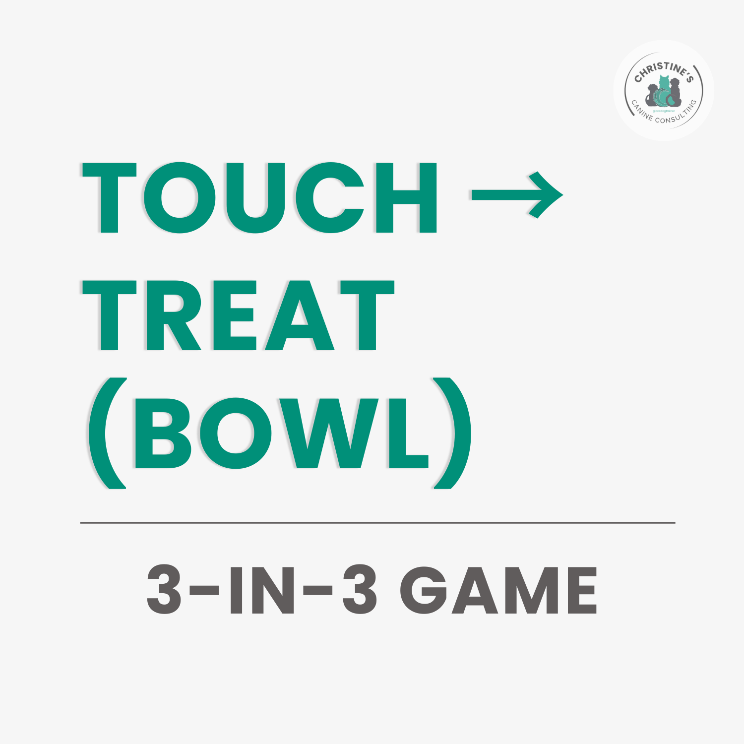 Touch → Treat (Bowl)