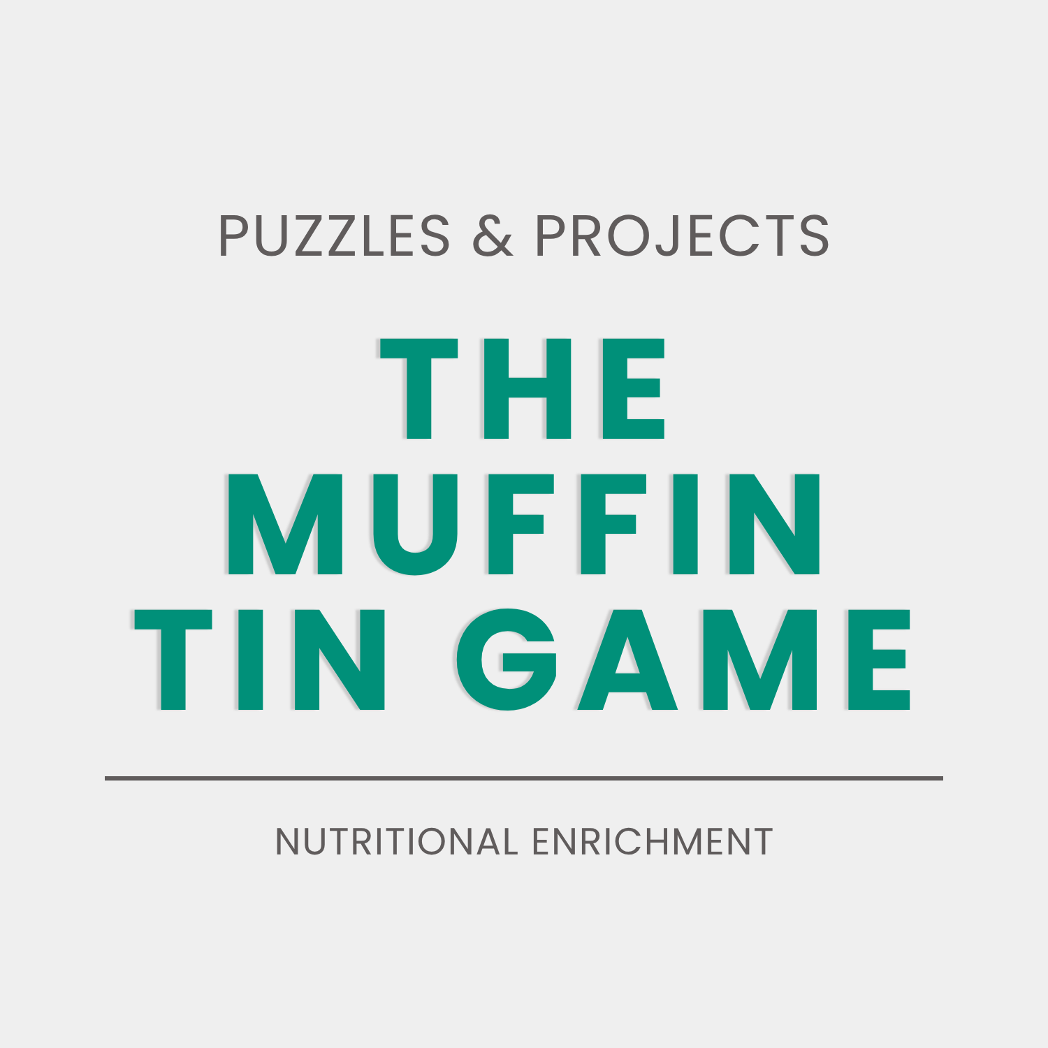 The Muffin Tin Game