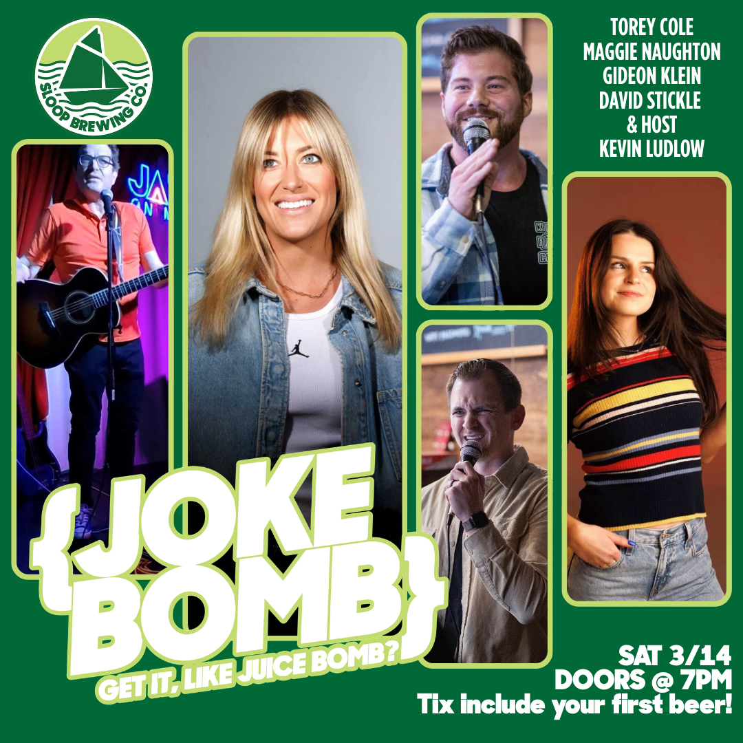 Joke Bomb Hudson Valley Comedy Showcase