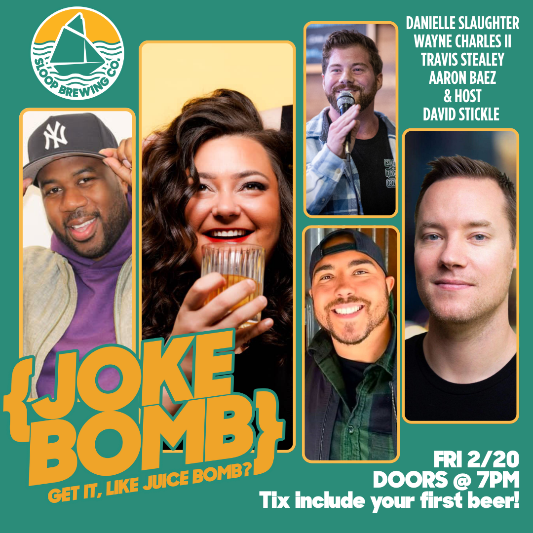Joke Bomb // Hudson Valley Comedy Showcase 2/20