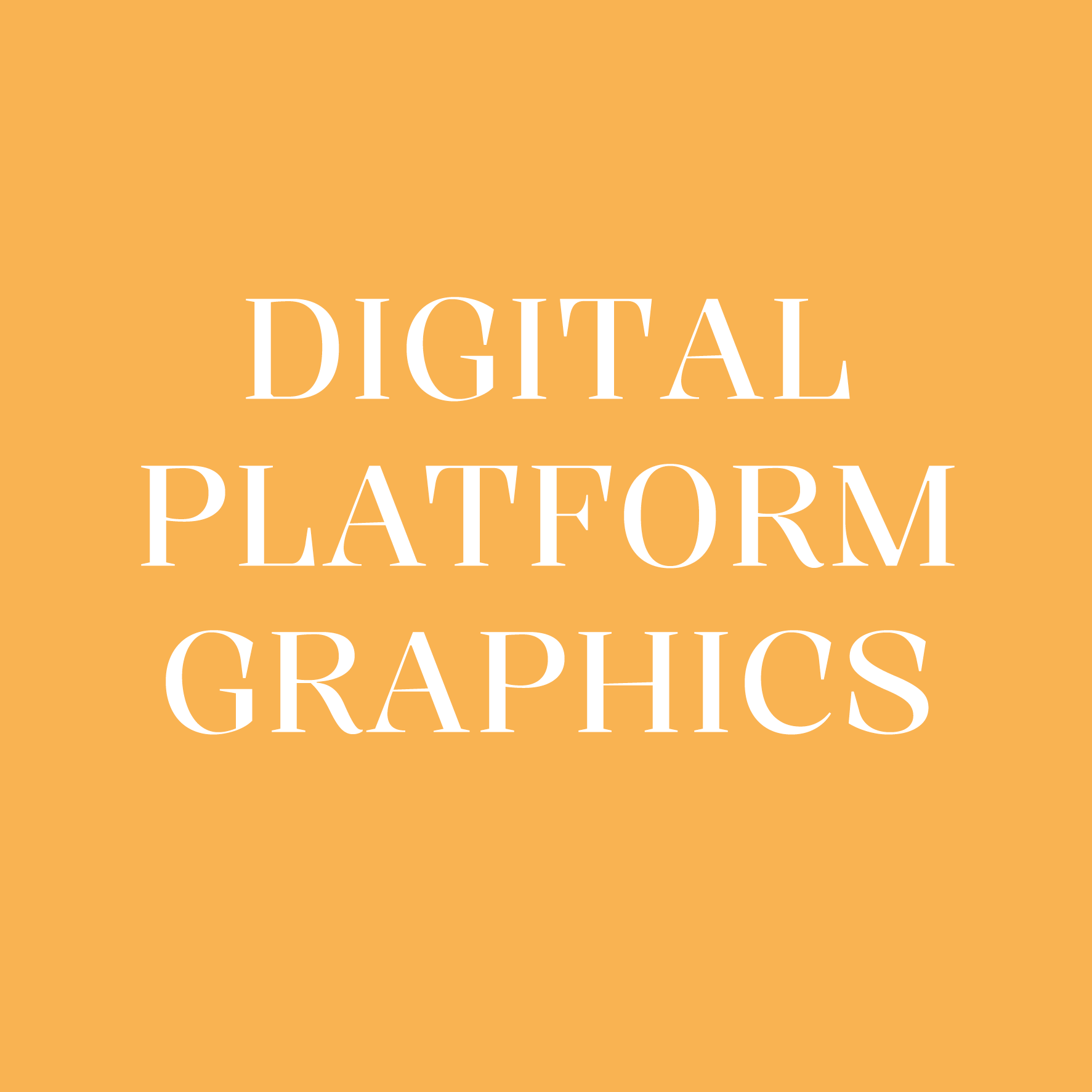 Portfolio heading - Digital Platform Graphics.png