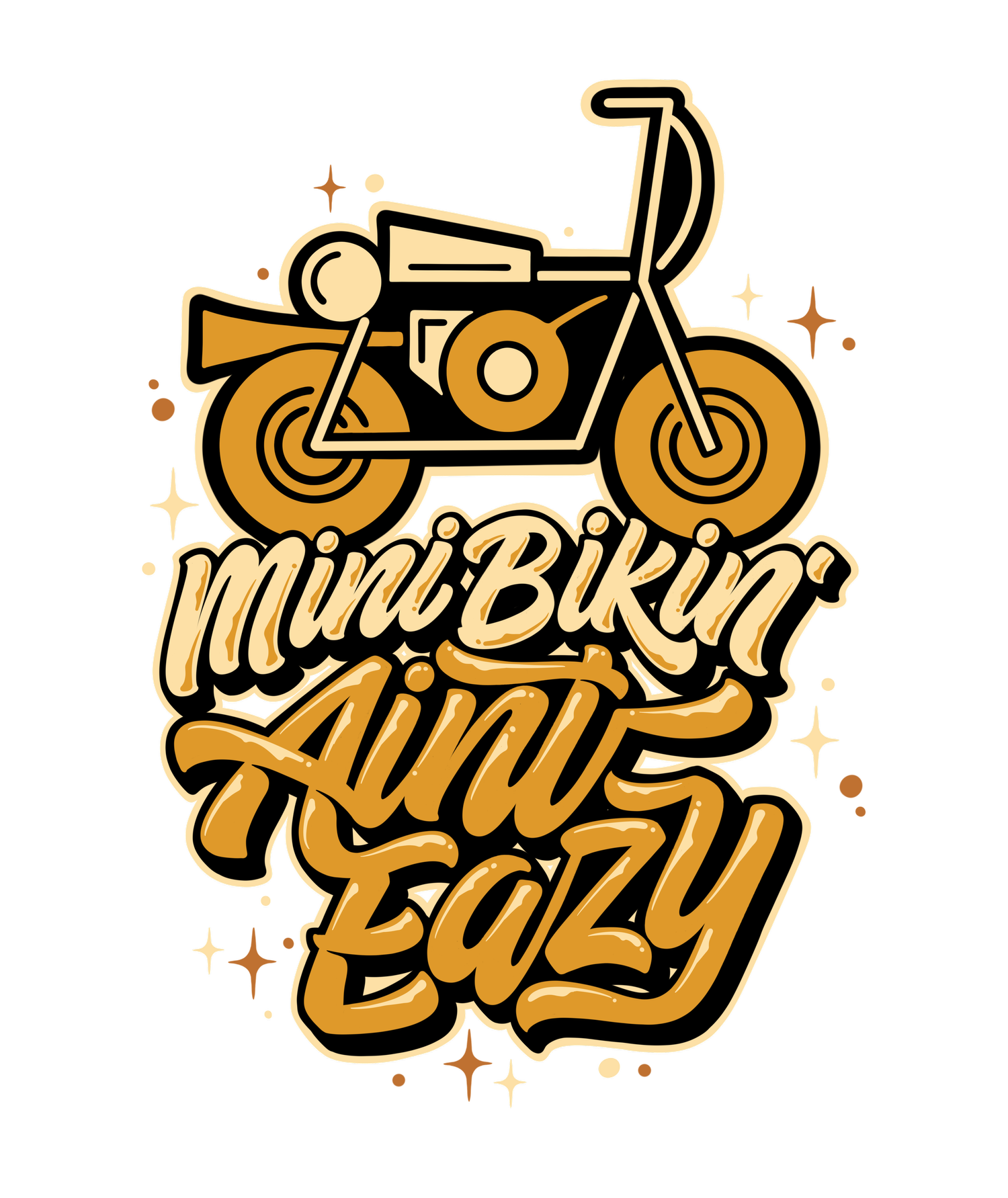 Minibikin Aint Eazy