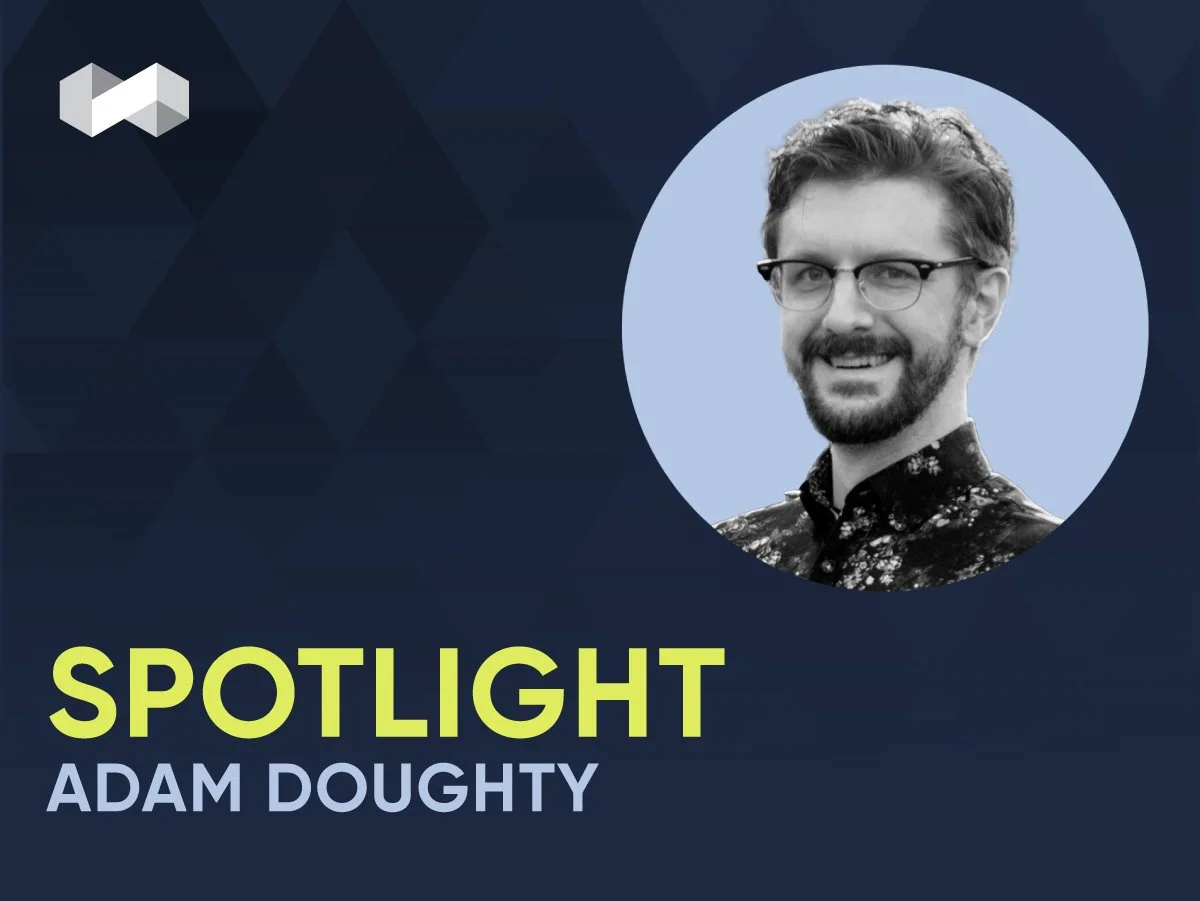 Team Member Spotlight — Adam Doughty