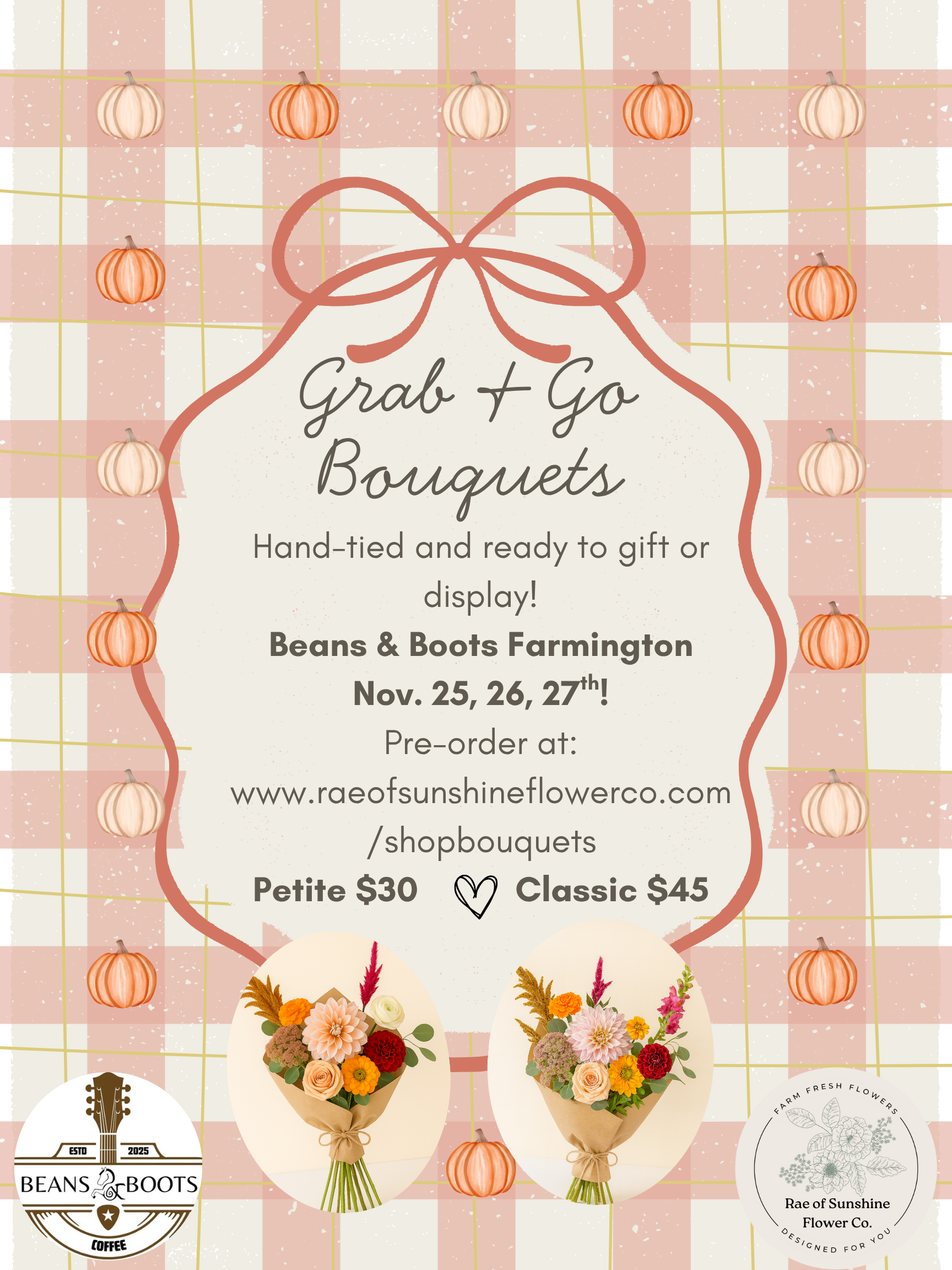 Thanksgiving Blooms! @ Beans + Boots 