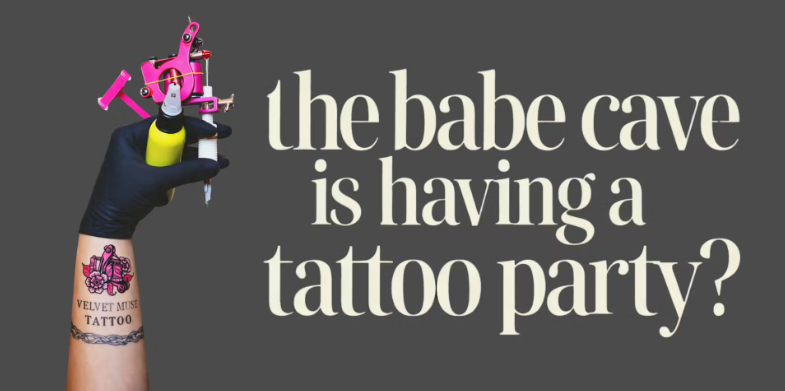 The Official Babe Cave Tattoo Party: Where Art Becomes Personal