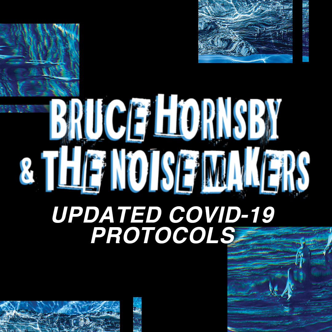 COVID-19 Health &amp; Safety Protocols For September &amp; October Tour Dates