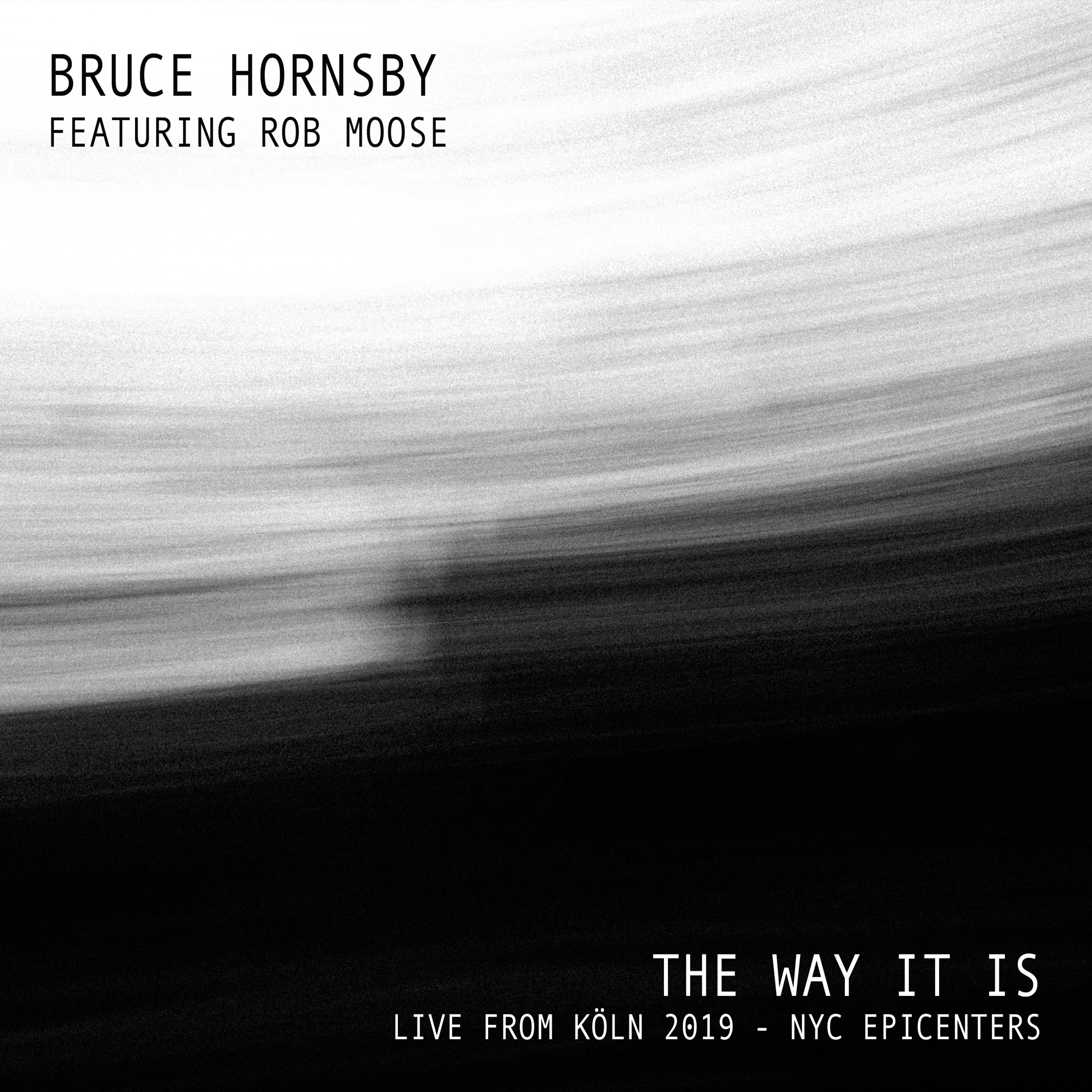 Listen To: "The Way It Is" (Live from Köln 2019 - NYC Epicenters)