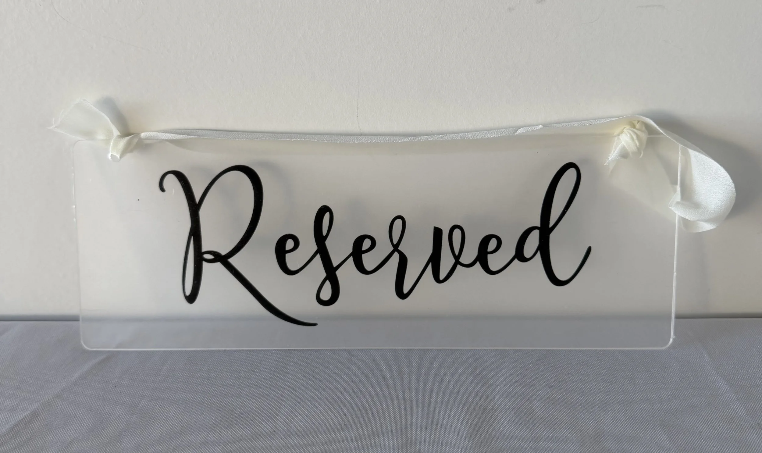 Reserved Sign - Clear Plastic for hanging on chair - 6 available