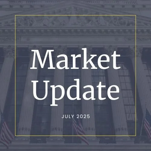 July 2025 Market Update