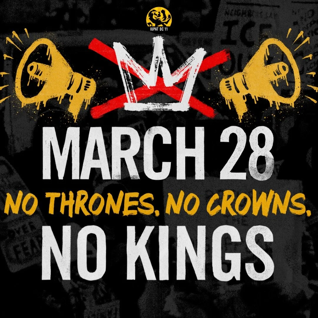 Building Union Power means coming together &ndash; regardless of our differences &ndash; to strengthen and expand our union. The No Kings movement is a broad coalition fighting for economic justice, racial justice, women's rights, and more. We may no