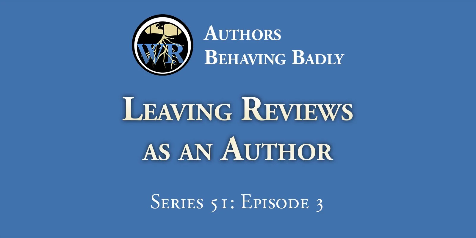 S51E3 - Leaving Reviews as an Author