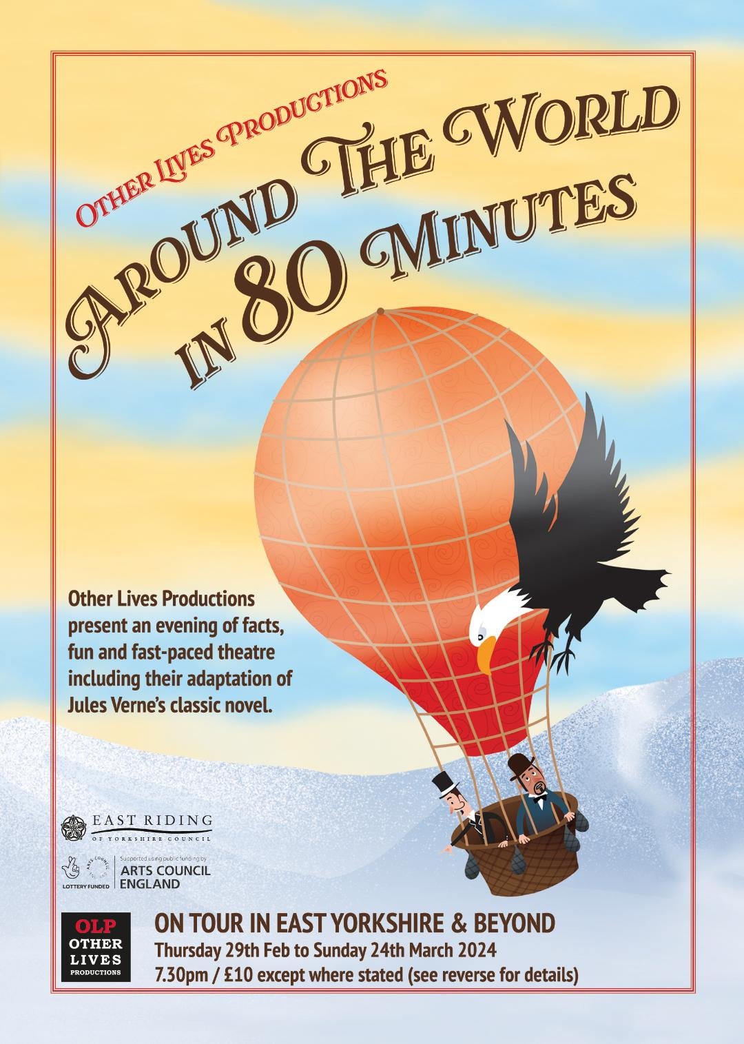 Around the World in 80 Minutes presented by Other Lives Productions