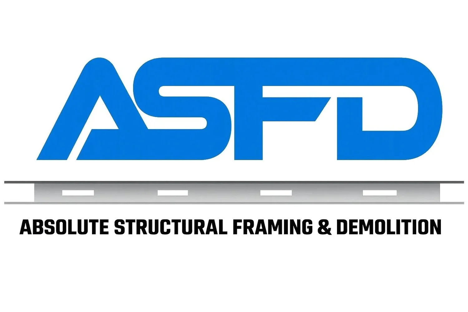 Absolute Structural Framing &amp; Demolition