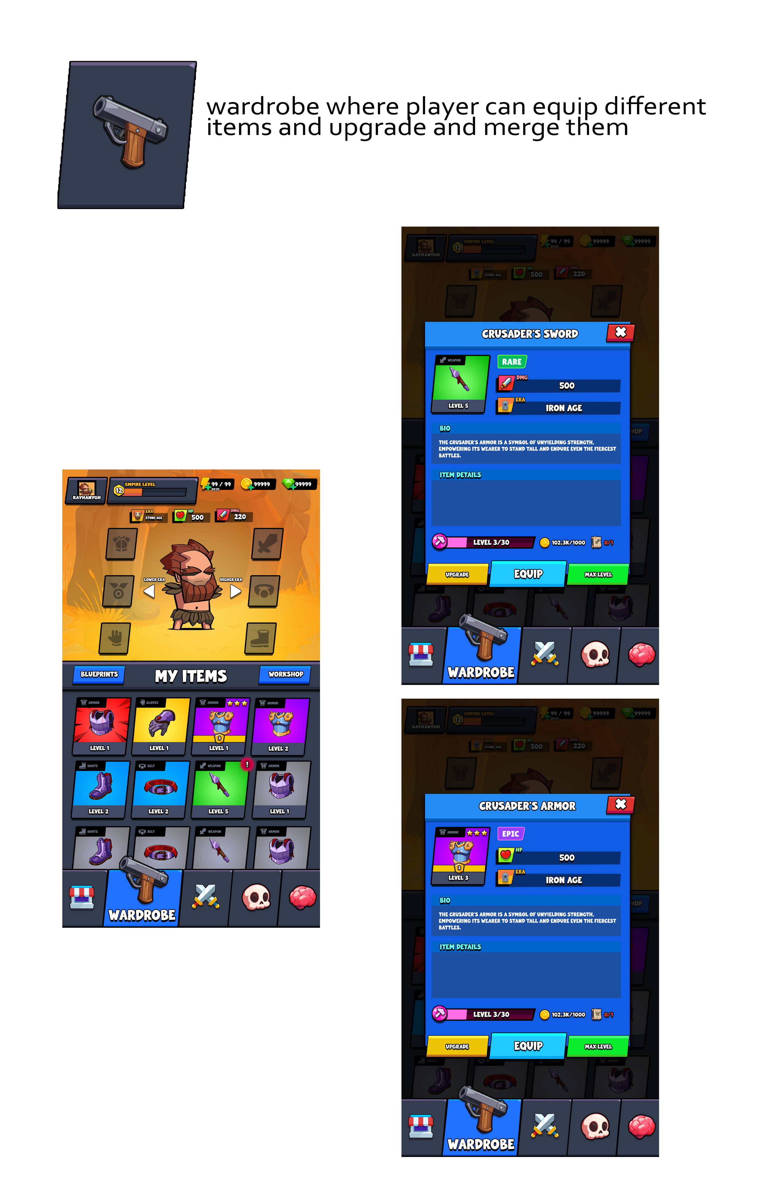 Screenshot of a video game interface showing a character inventory and item upgrade system. The left image displays various items like swords and armor available for the player. The middle and right images focus on individual item statistics and options to equip, upgrade, and view item details. The interface is labeled with sections like Wardrobe and Workshop, highlighting item levels, rarity, and upgrade costs in a colorful cartoon style.