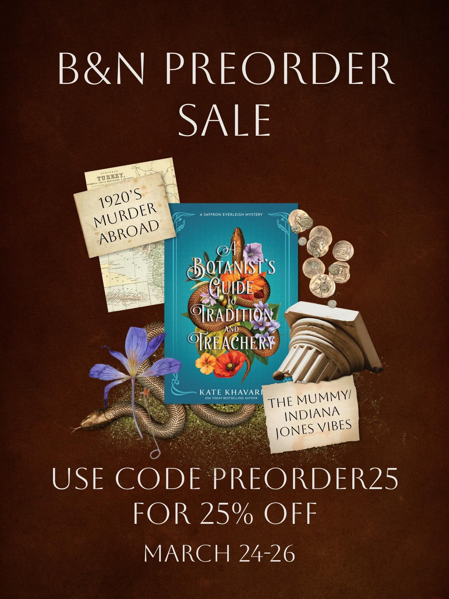 Get 25% off A Botanist&rsquo;s Guide to Tradition and Treachery, a romp of a 1920&rsquo;s mystery set among the ruins of newly formed Turkey. Botanist Saffron Everleigh is on a scientific expedition with her fiance, but quickly finds herself sabotage