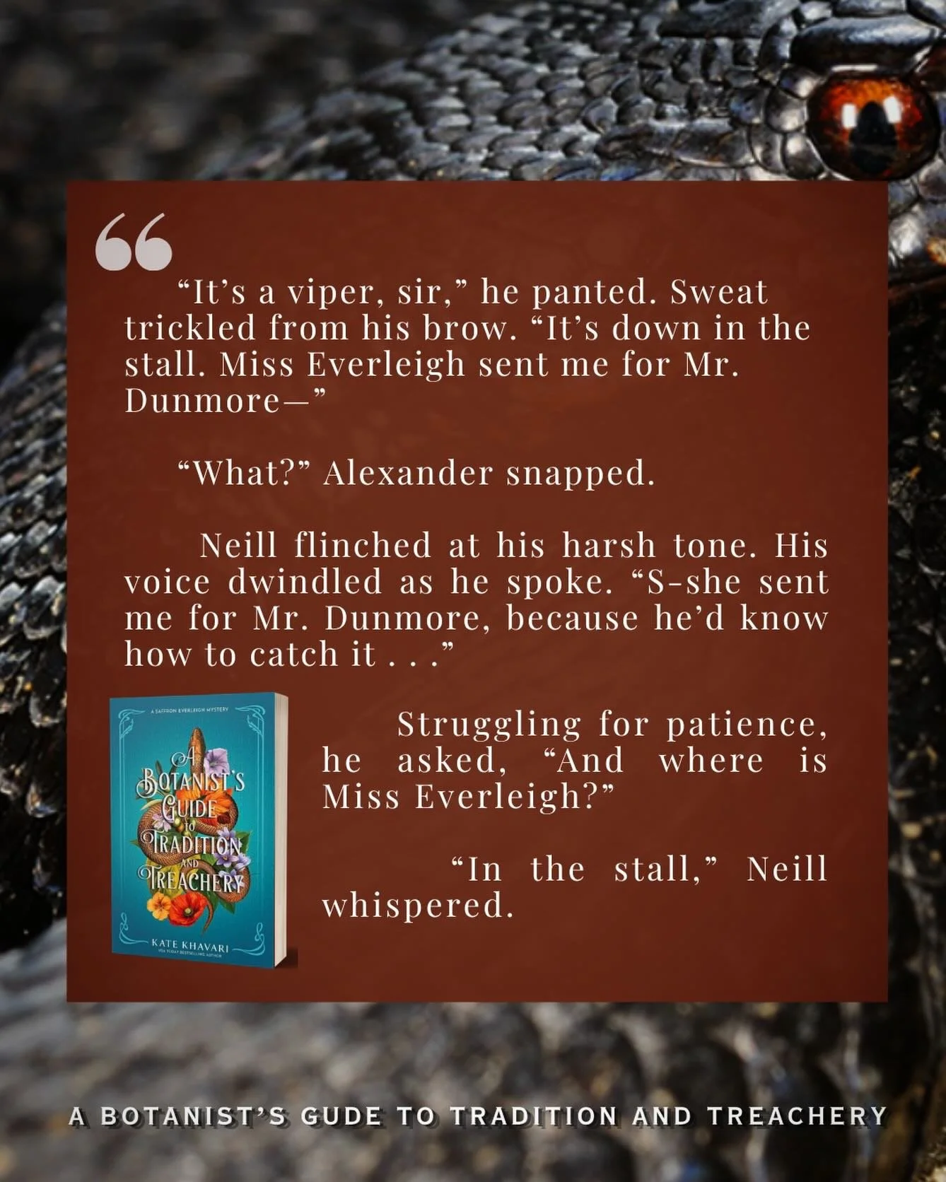 Someone might be in trouble&hellip; 🐍

Honestly not sure if it&rsquo;s Saffron or Martin Neill!

A Botanist&rsquo;s Guide to Tradition an Treachery pubs June 9!

#historicalmystery #historicalfiction #murdermystery #mysterybooks #saffroneverleighmys