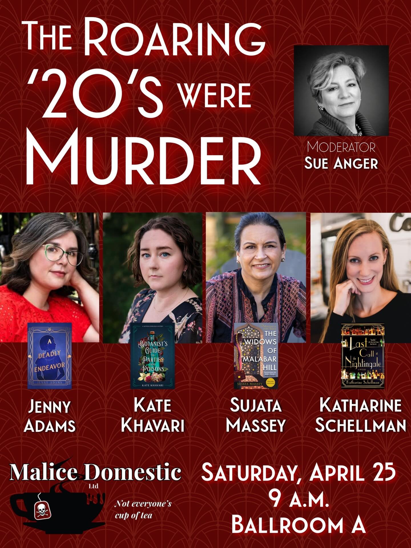 We&rsquo;re about to have so much fun 🔎🎺🔪🩸

If you&rsquo;re attending @malicedomestic this weekend, be sure to come see myself, @jadamswrites, @sujatamasseyauthor, @katharinewrites and moderator @sueangertheauthor discuss m*rder in the 1920&rsquo