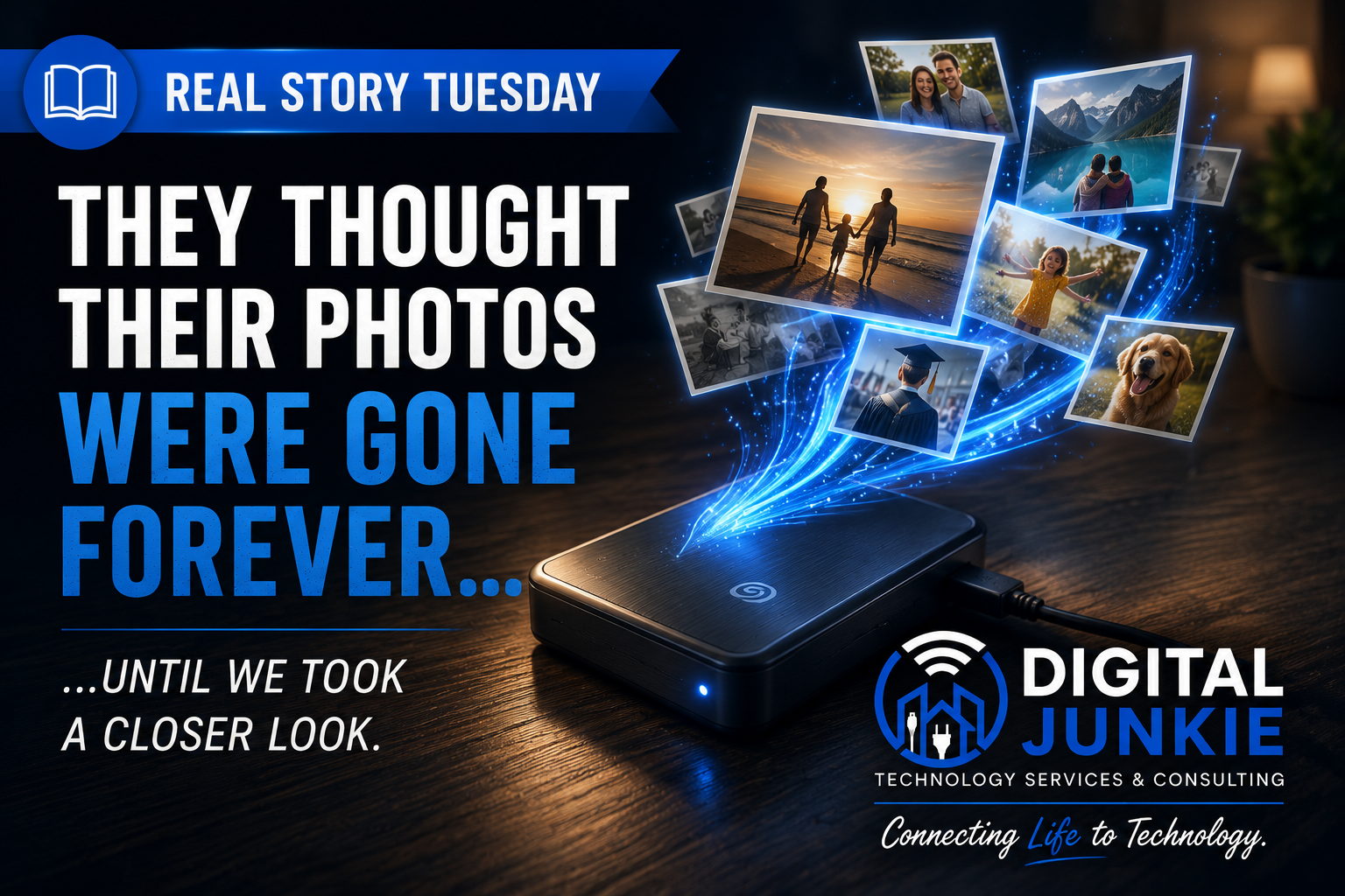 Real Story Tuesday: They Thought Their Photos Were Gone Forever
