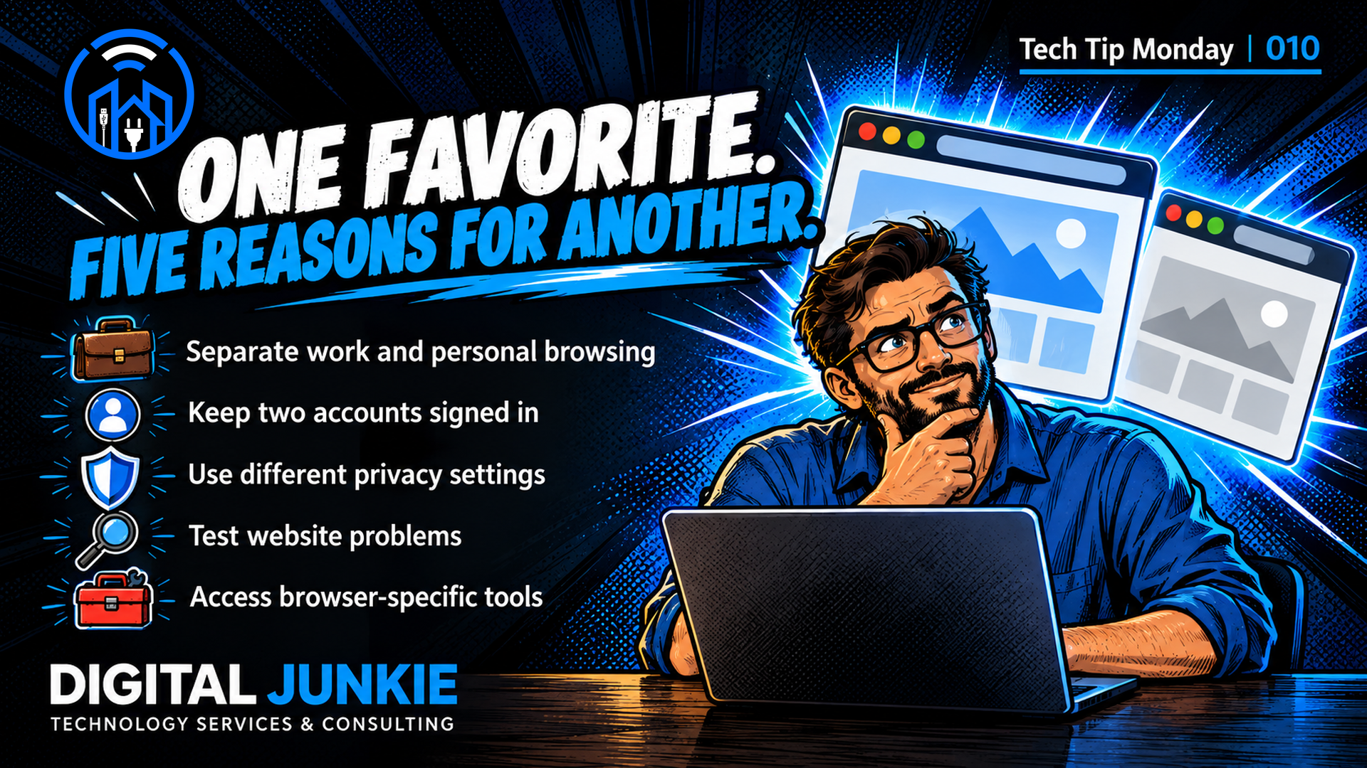 Tech Tip Monday 010: Why You Should Have More Than One Web Browser Installed